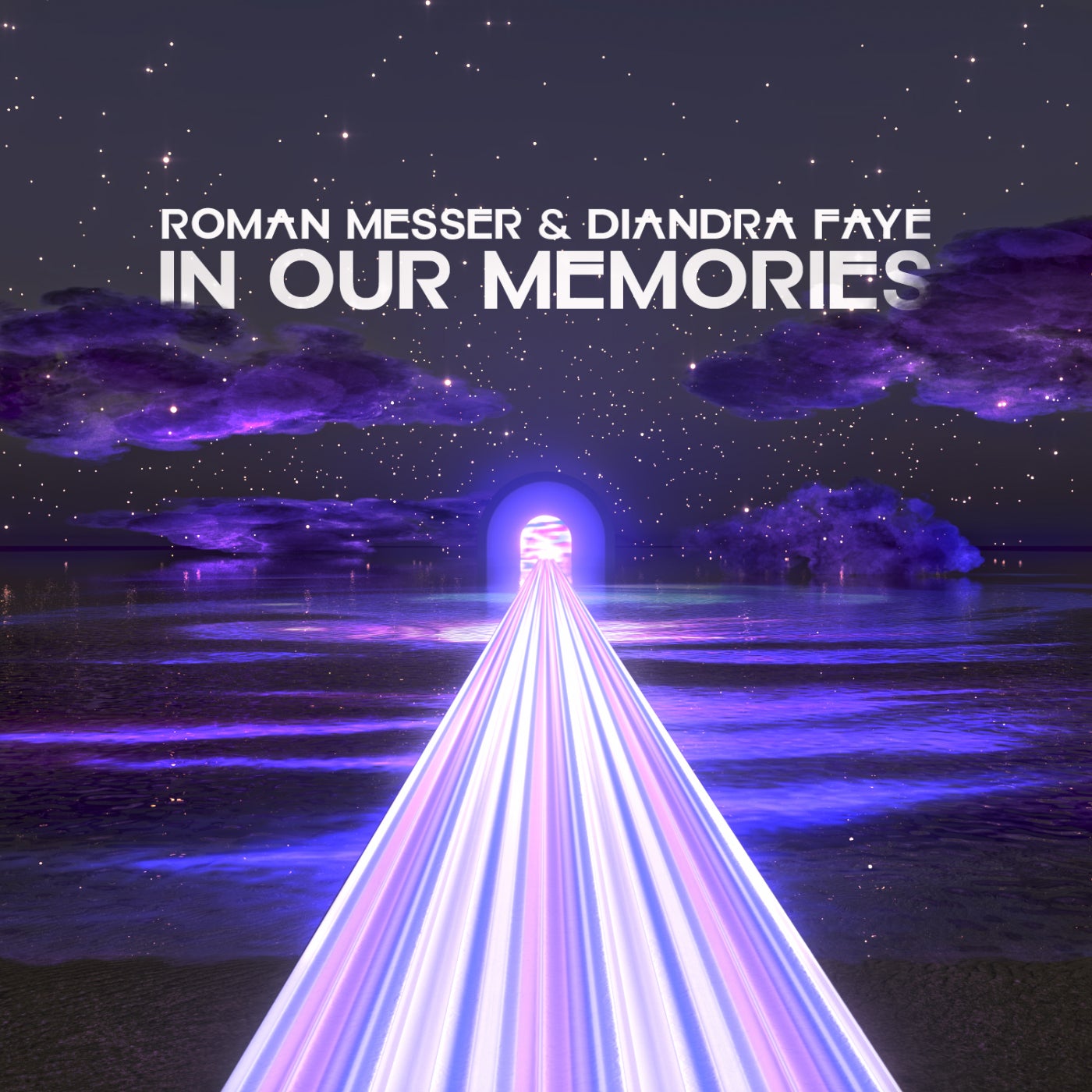 Roman Messer, Diandra Faye - In Our Memories (Extended Mix)