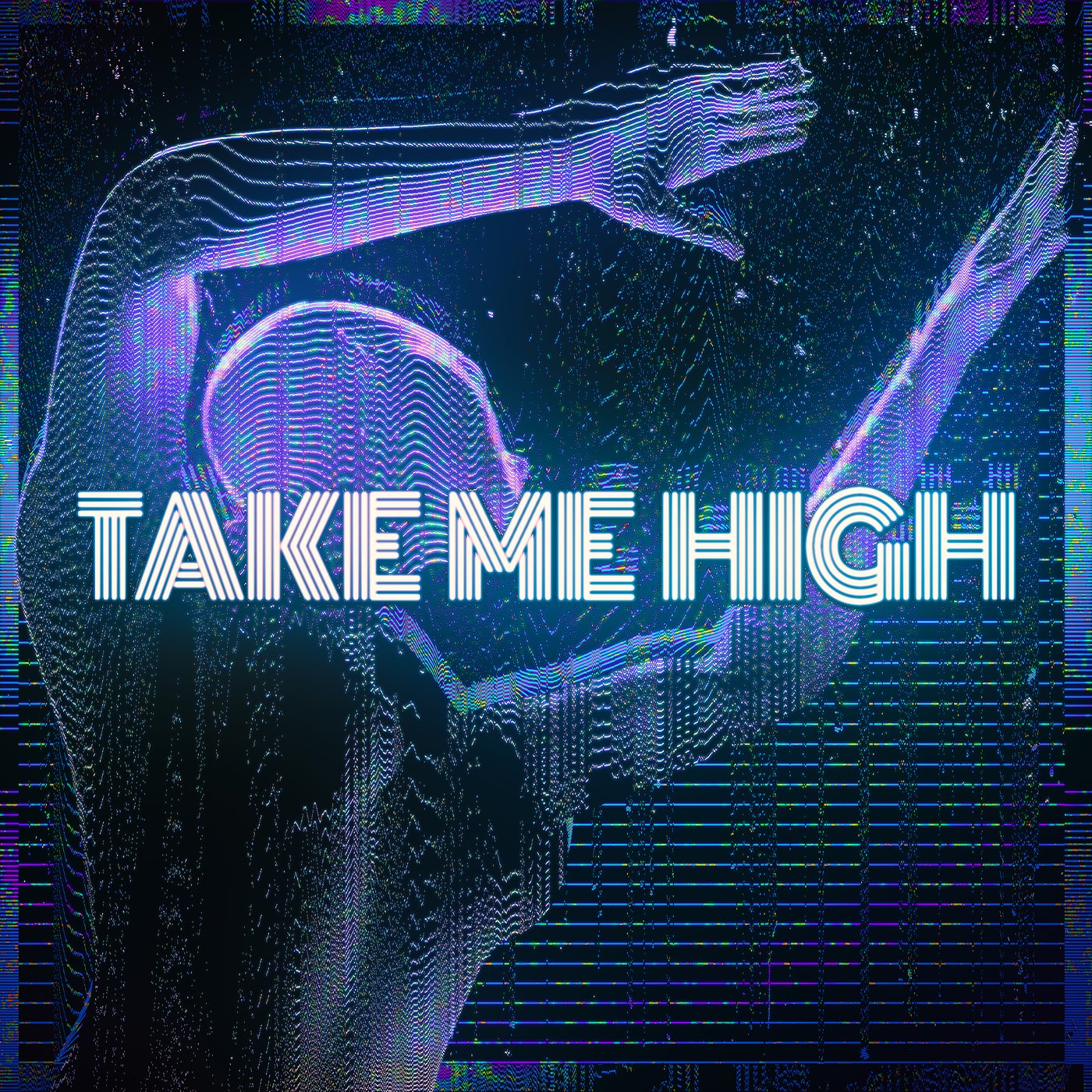 Take Me High (Extended Mix Beatport Exclusive)