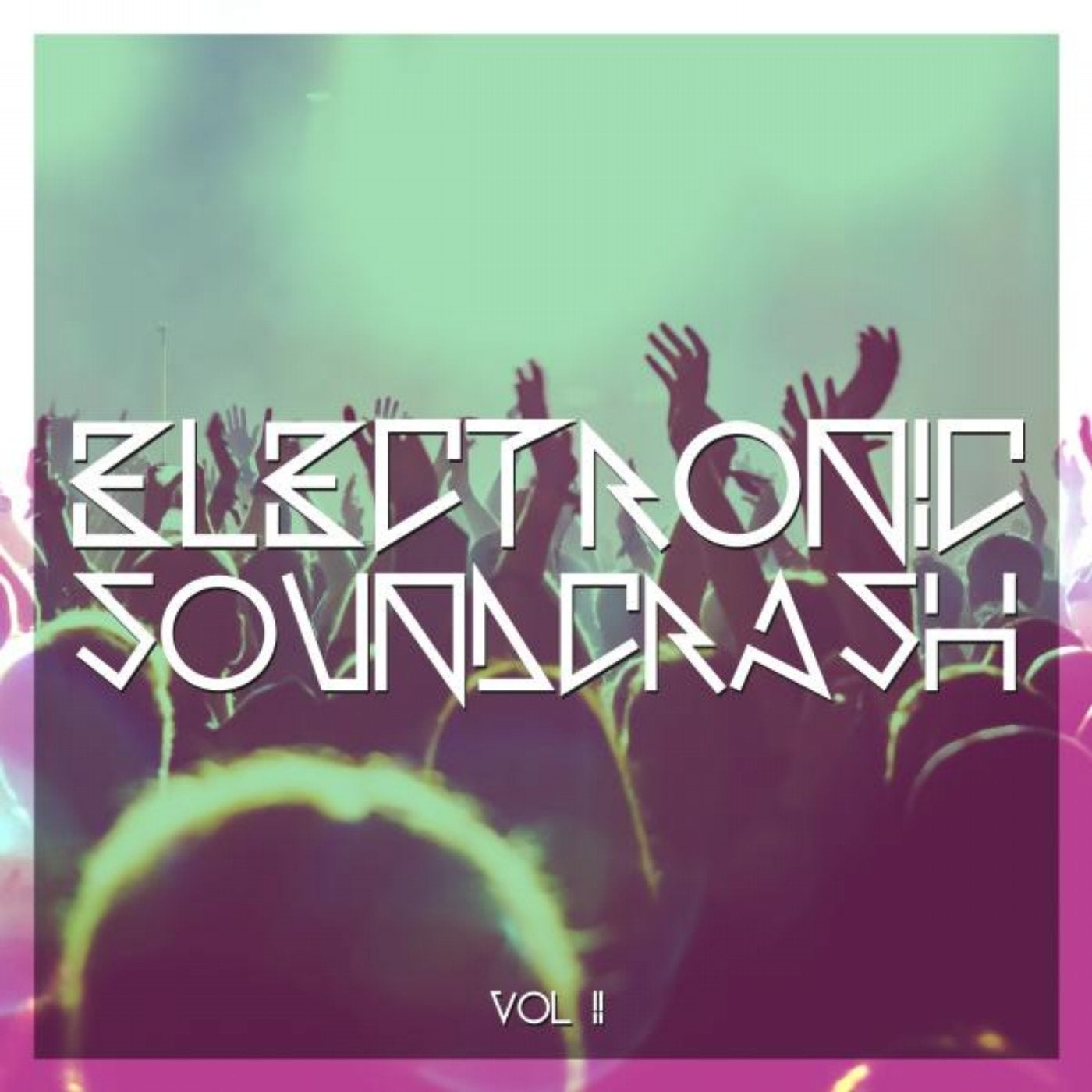 Electronic Soundcrash, Vol. 2