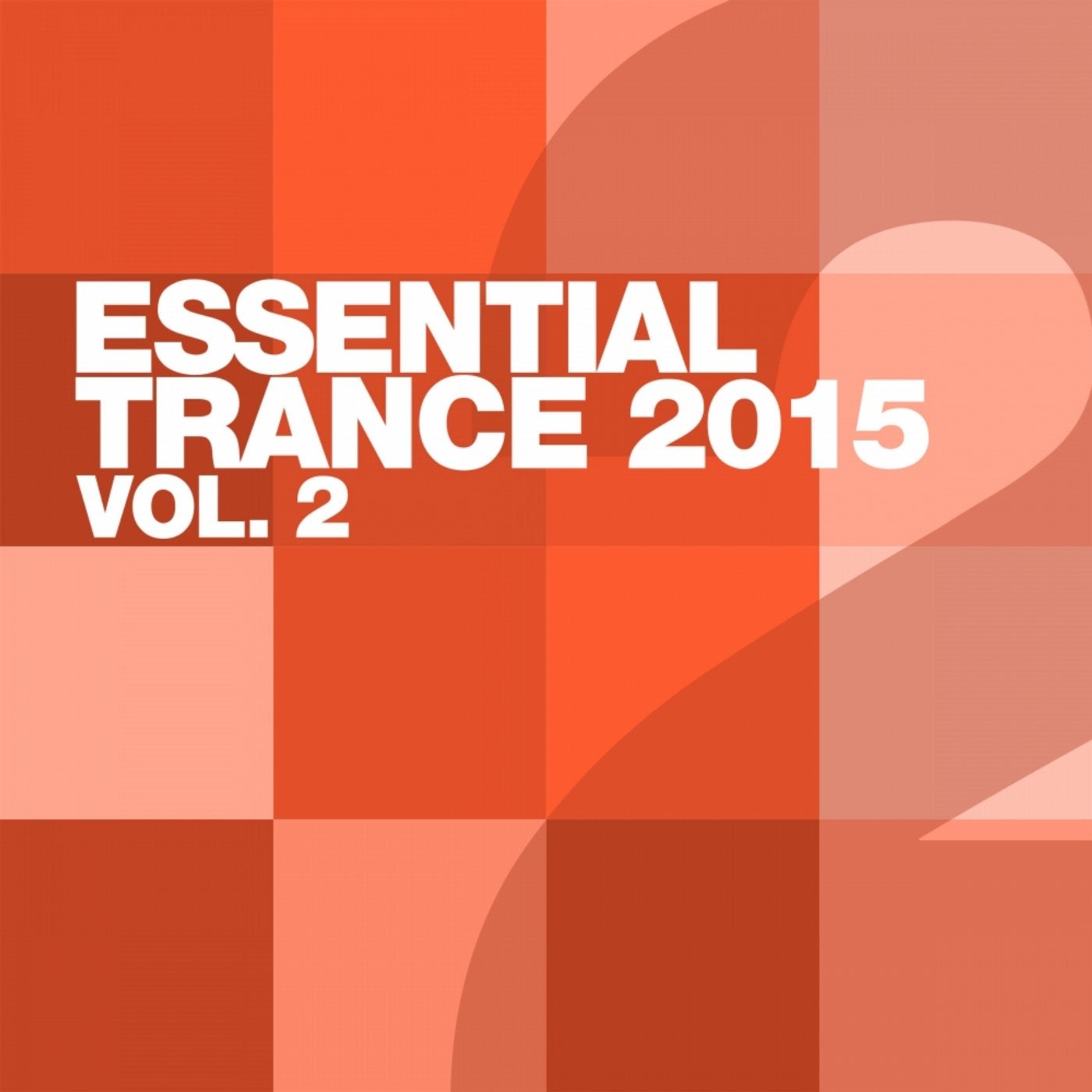 Essential Trance 2015, Vol. 2