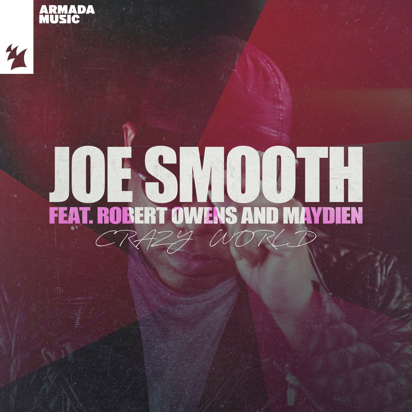 Robert Owens, Joe Smooth, Maydien – Crazy World [Armada Music]