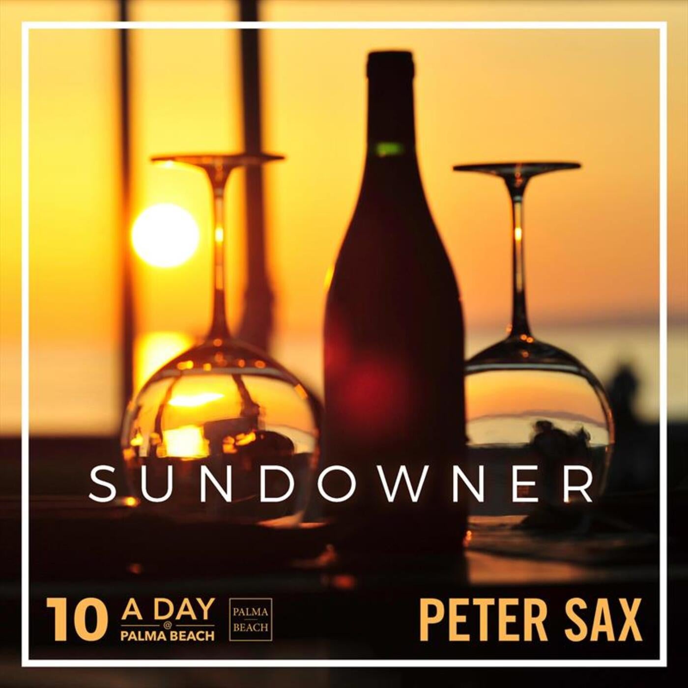 A Day @ Palma Beach 10 - Sundowner (Radio Edit)