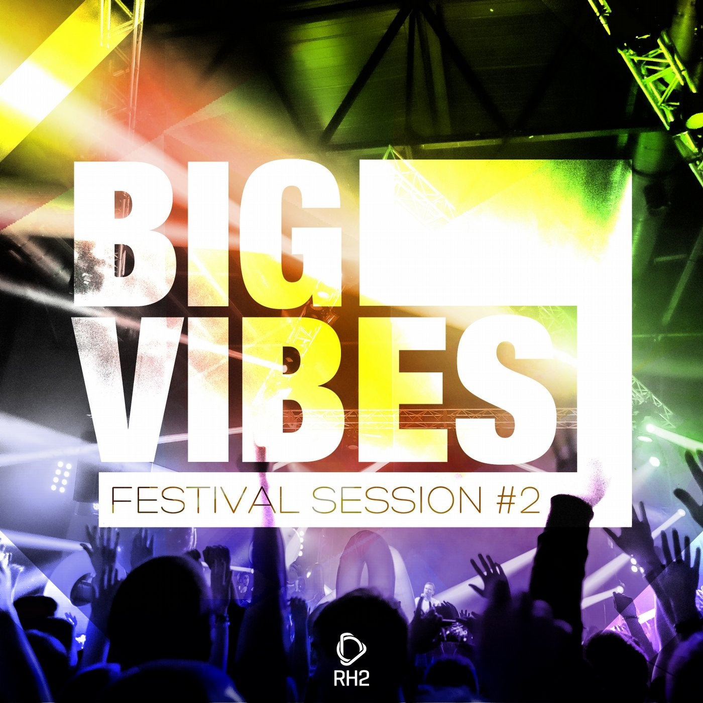 Big Vibes - Festival Session #2