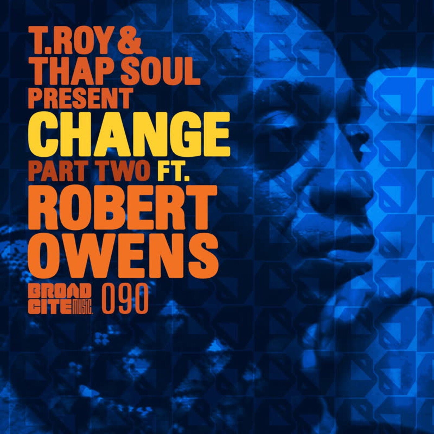 Change, Pt. 2 (feat. Robert Owens)