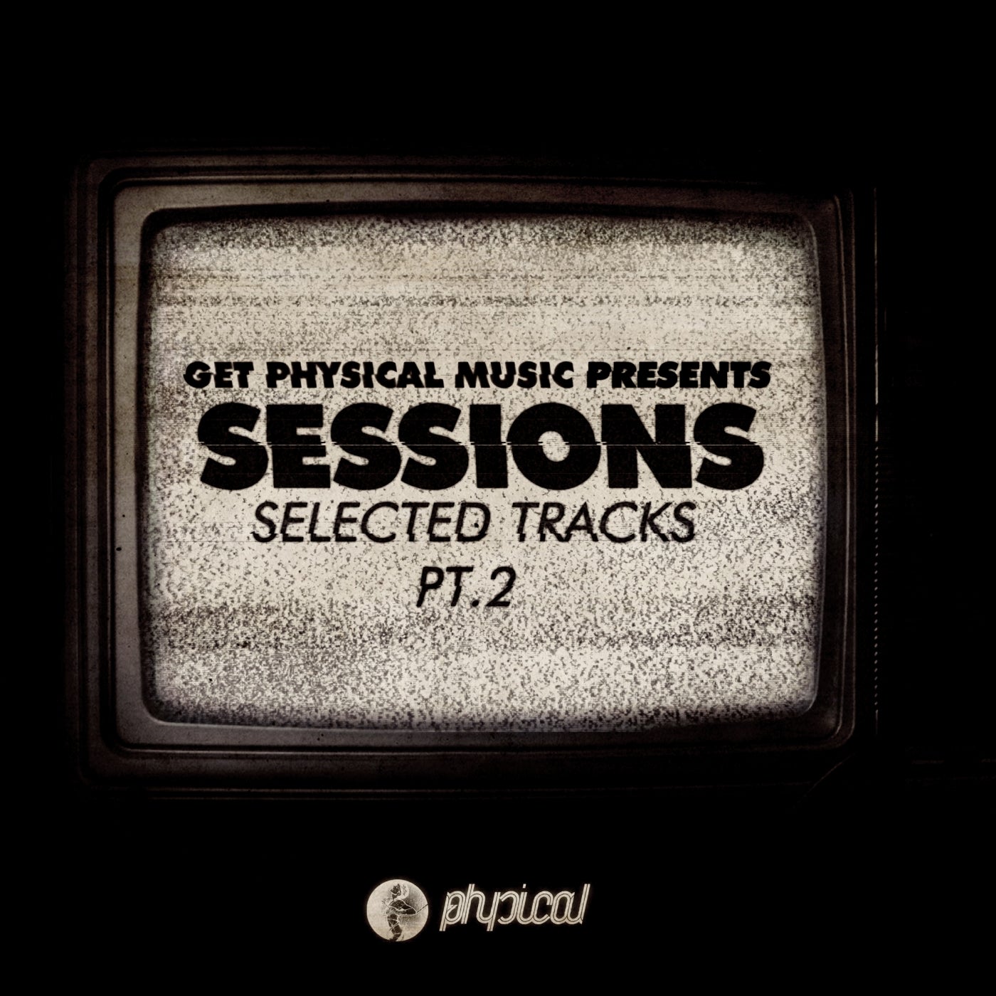 Select tracks. Get physical. Selected tracks. Let's get physical (1983).