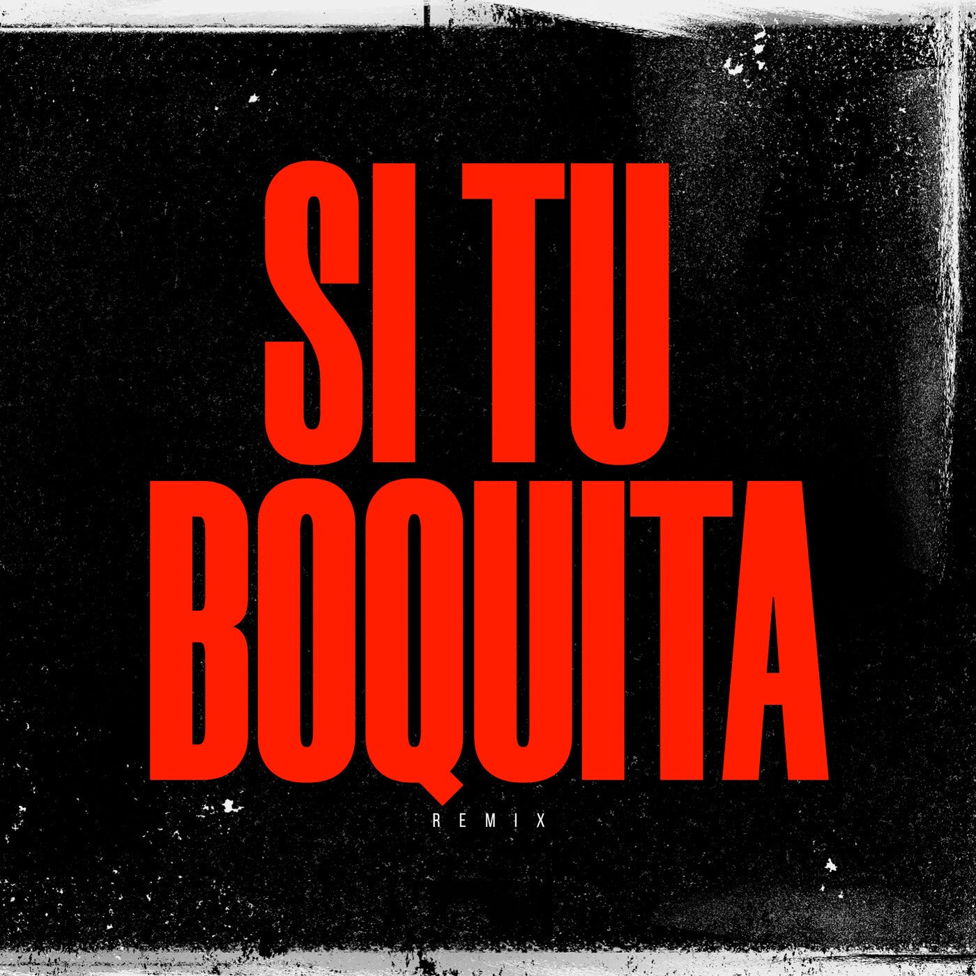 Si Tu Boquita (Remix)