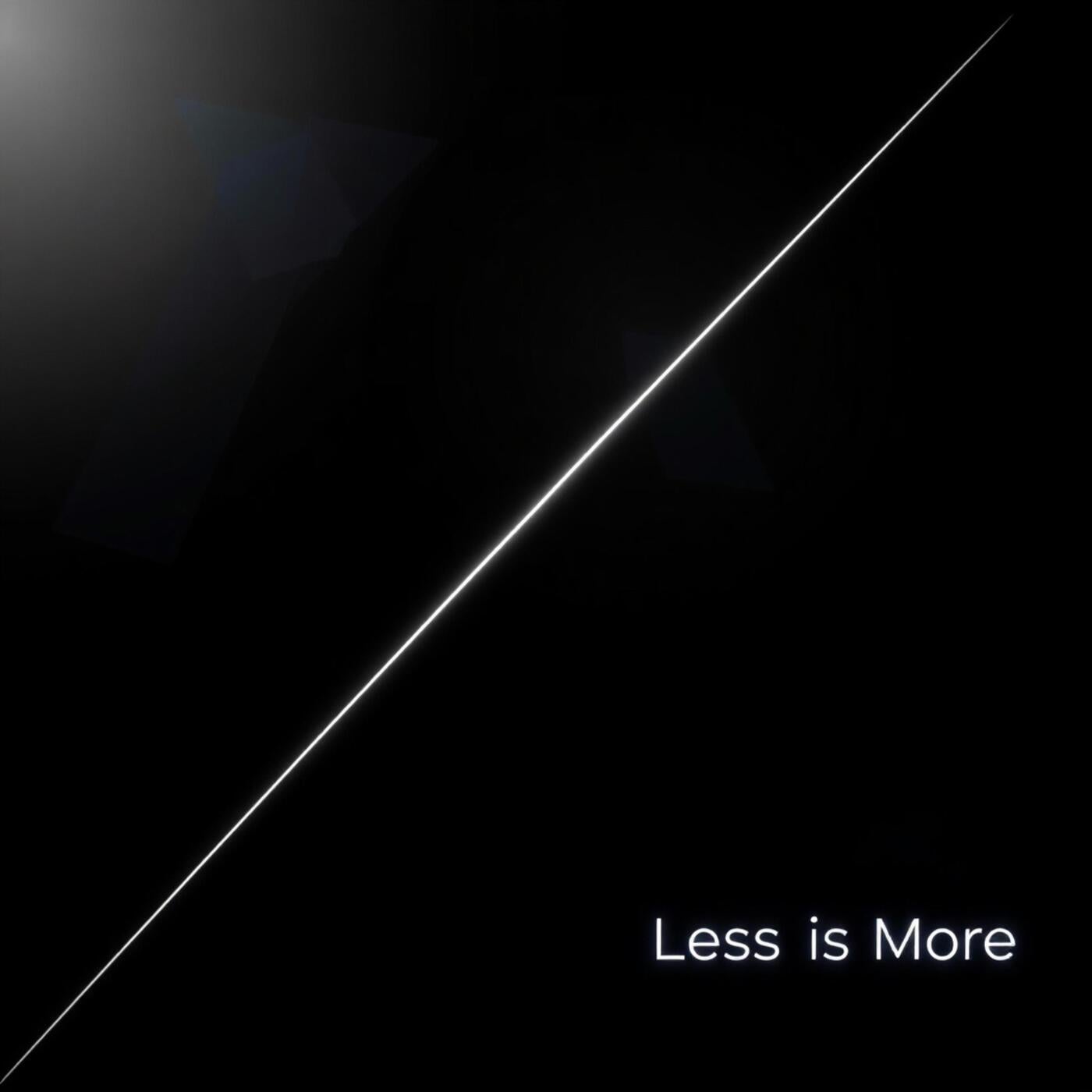 Less is More (Minimalist Mood)