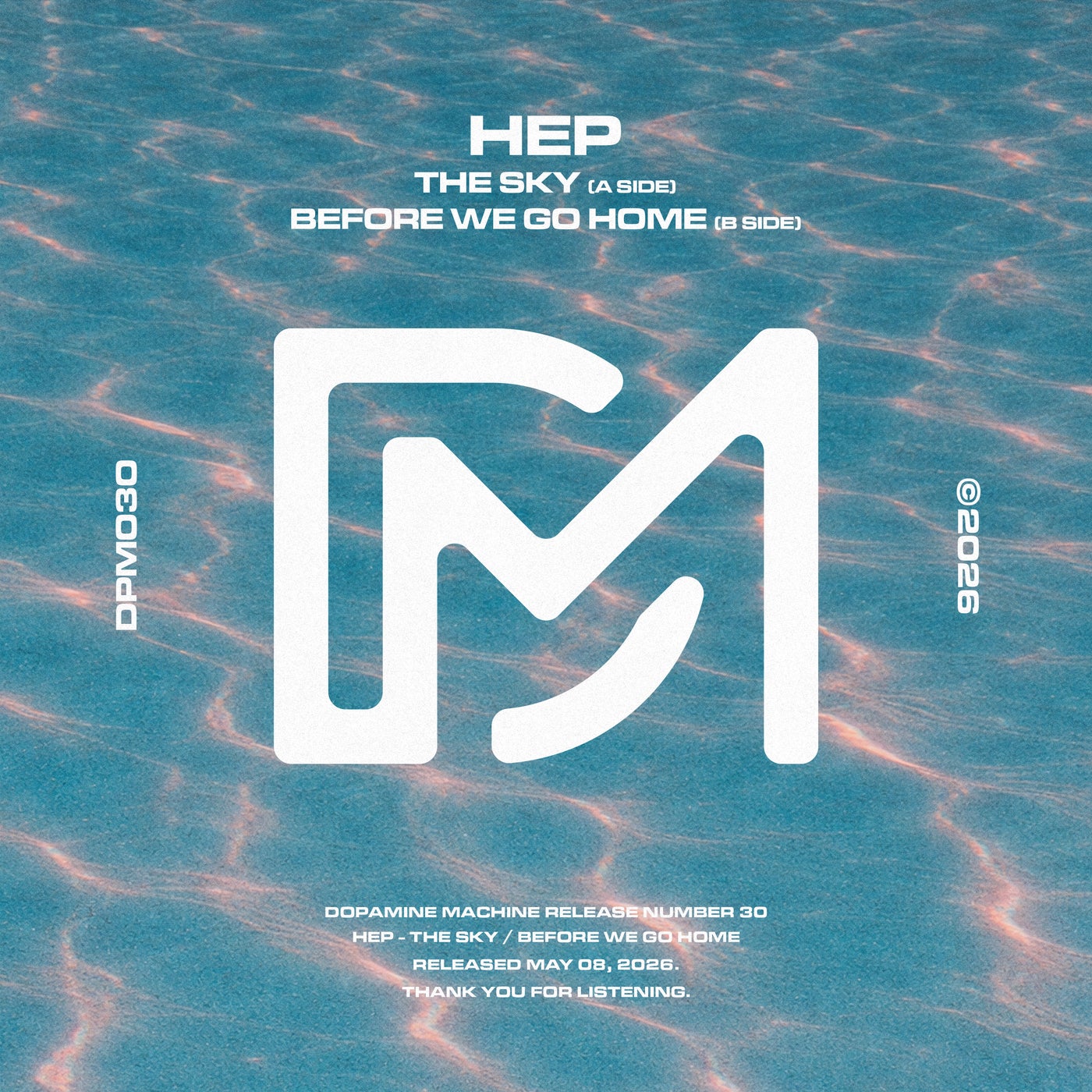 The Sky / Before We Go Home