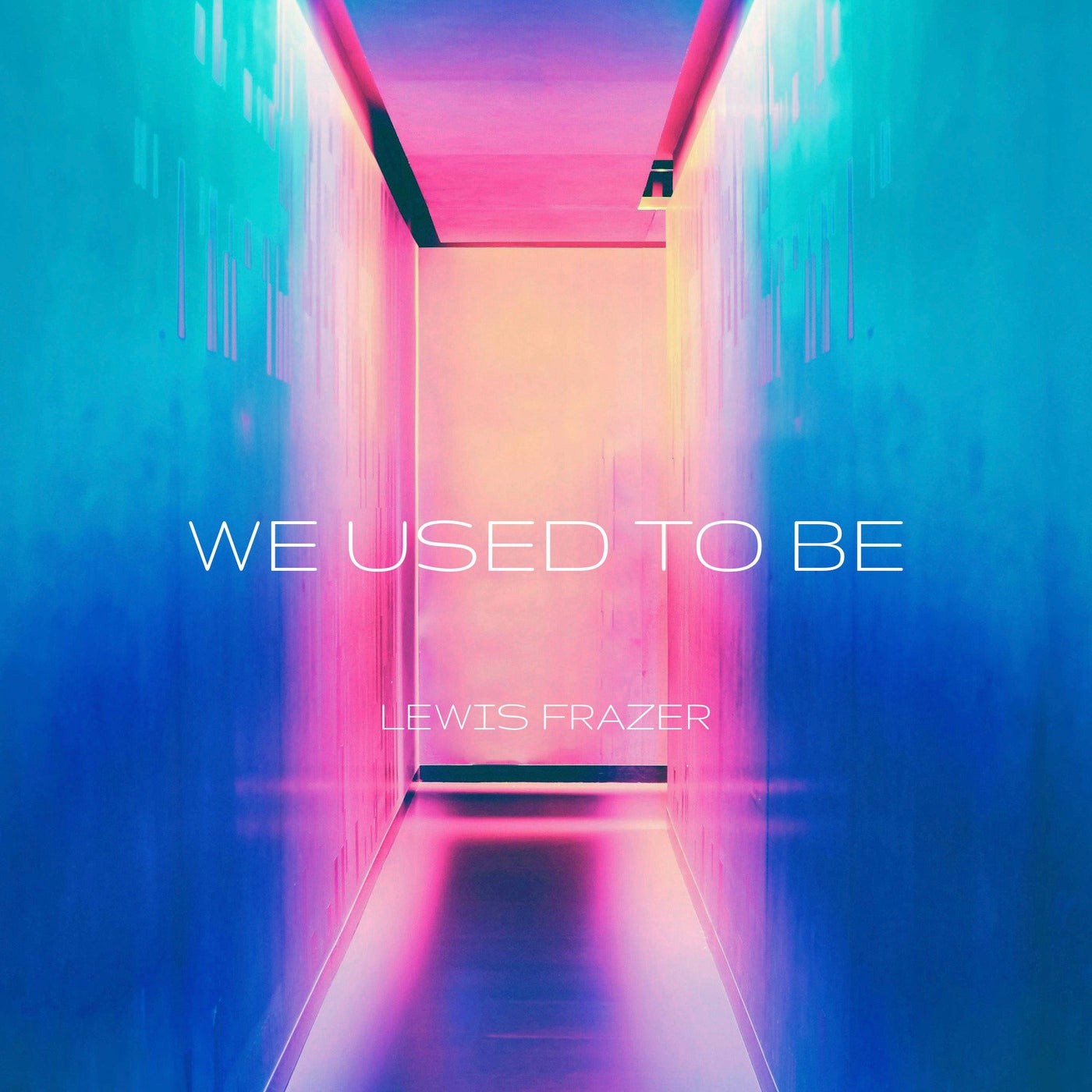 We Used to Be
