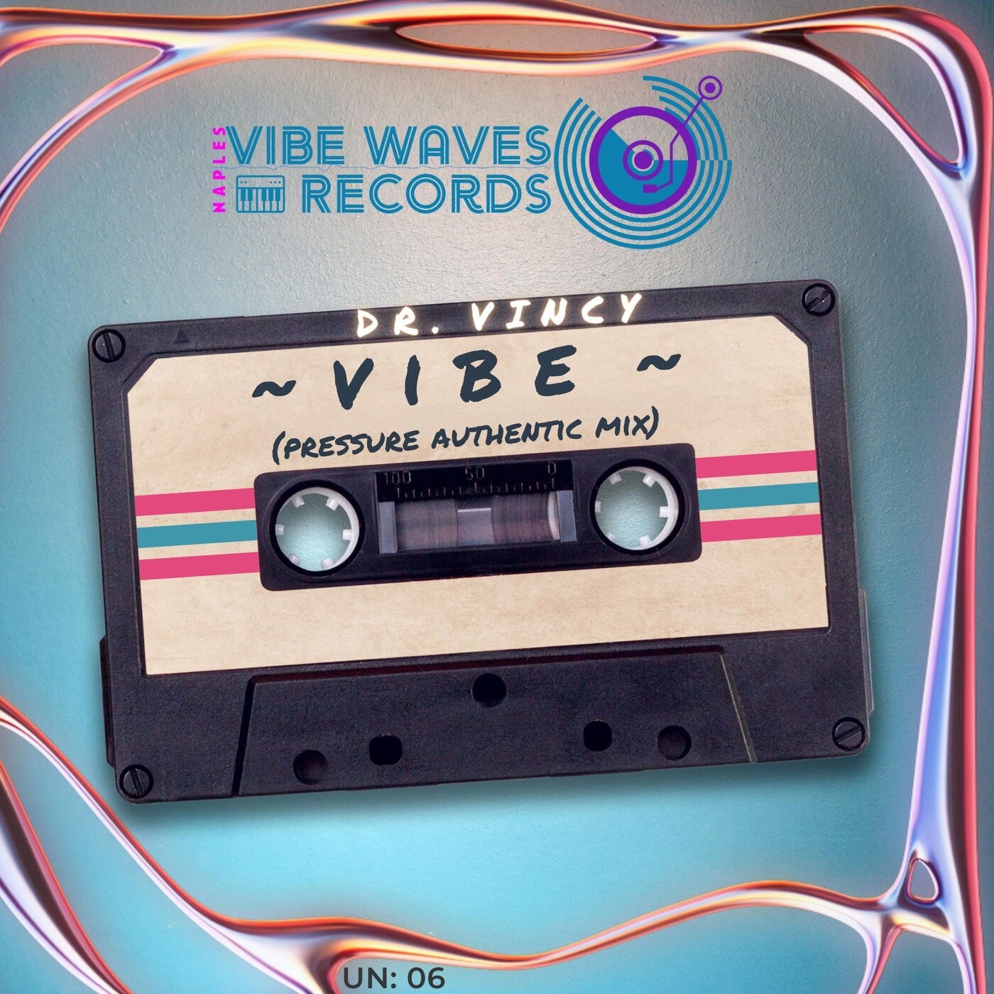 Vibe (Pressure Authentic Mix)