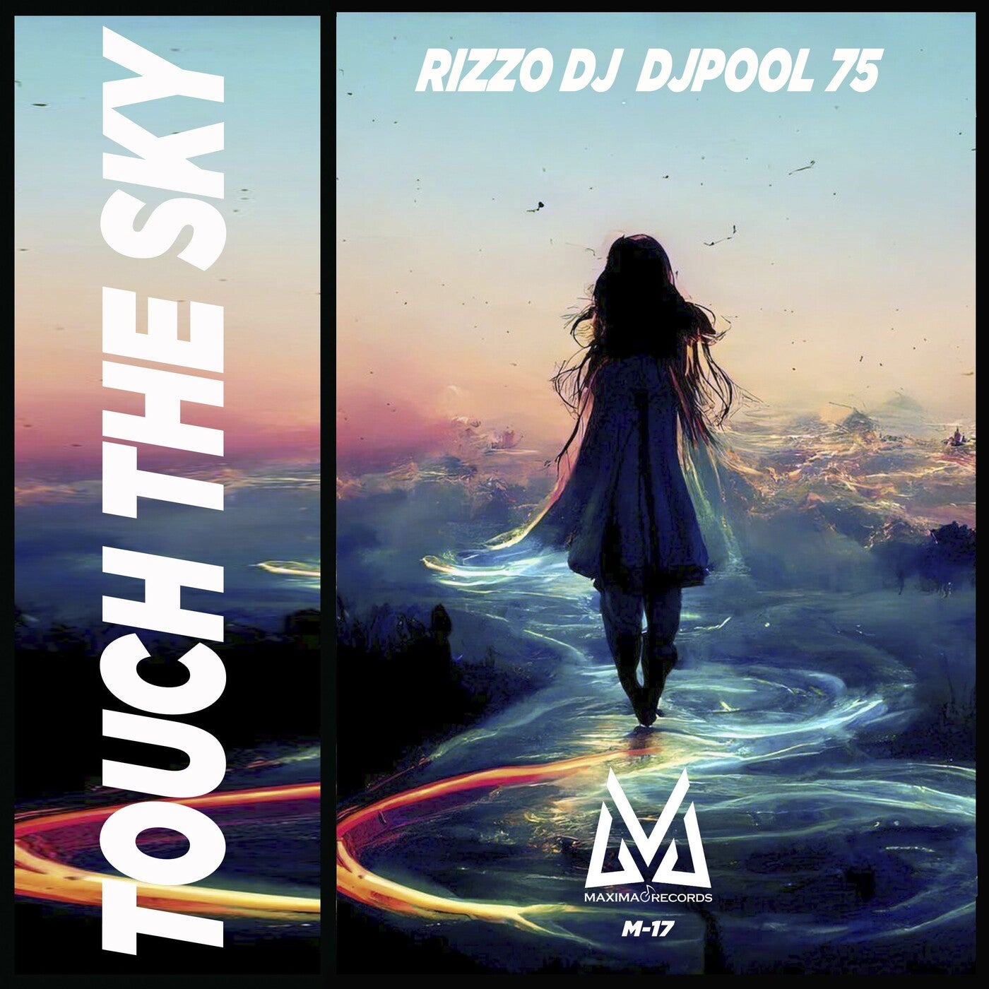 Rizzo DJ, DJPool75 - Touch the Sky [Maxima Records] | Music & Downloads on  Beatport