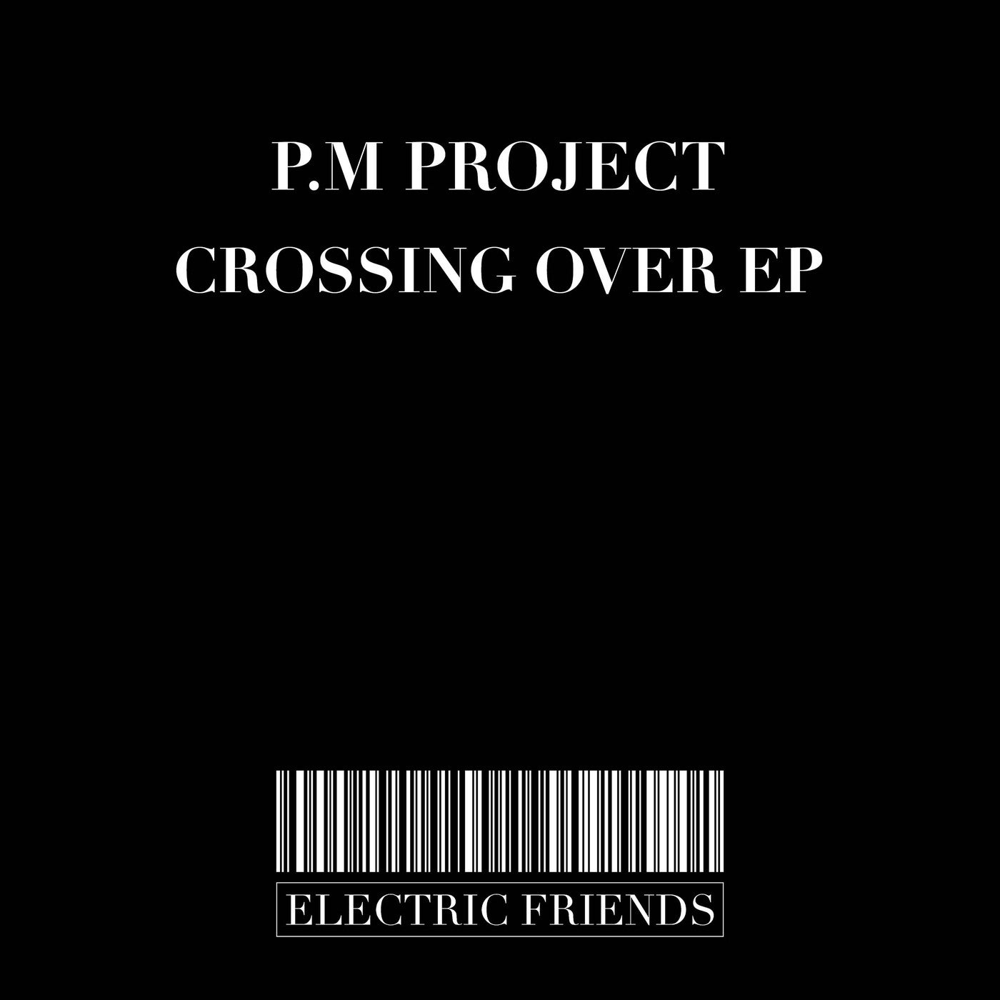 Crossing Over EP