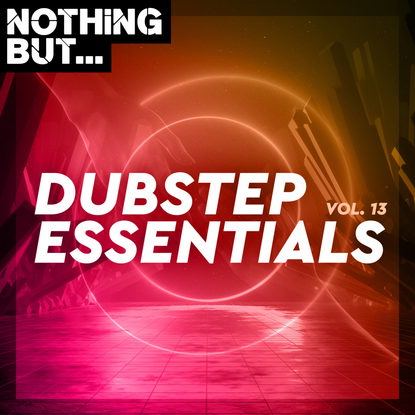 Nothing But... Dubstep Essentials, Vol. 13