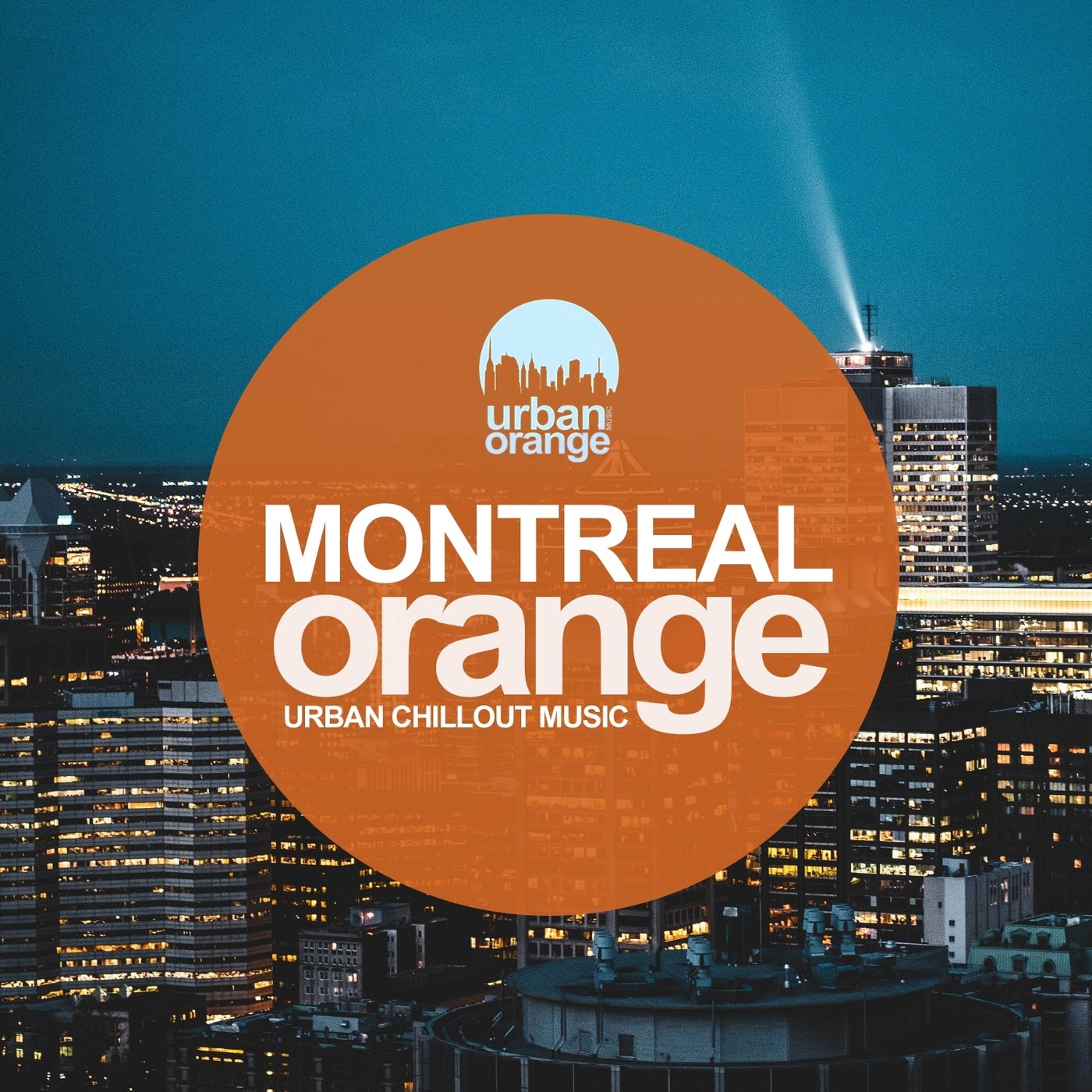 Montreal Orange: Chillout Urban Music