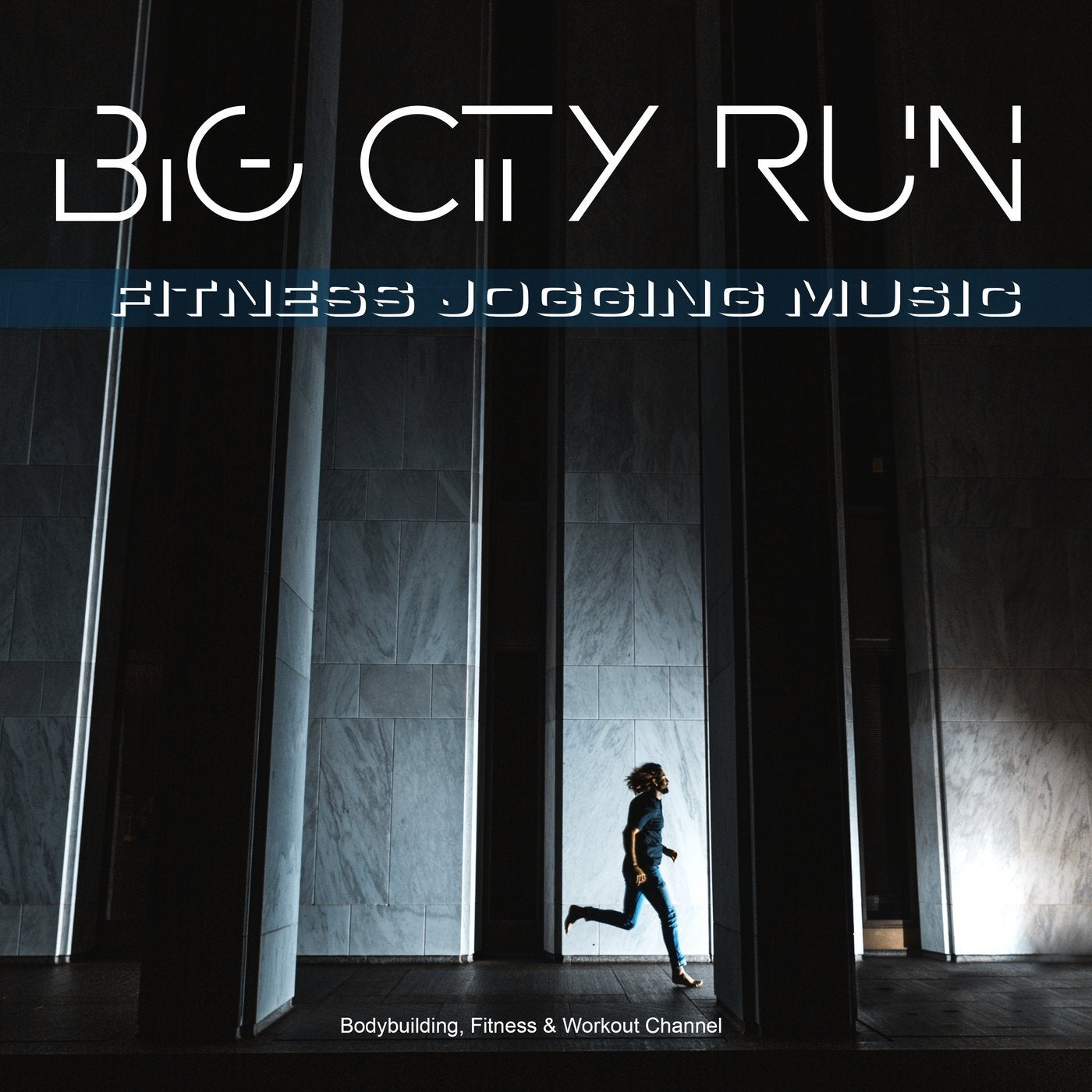 Big City Run: Fitness Jogging Music