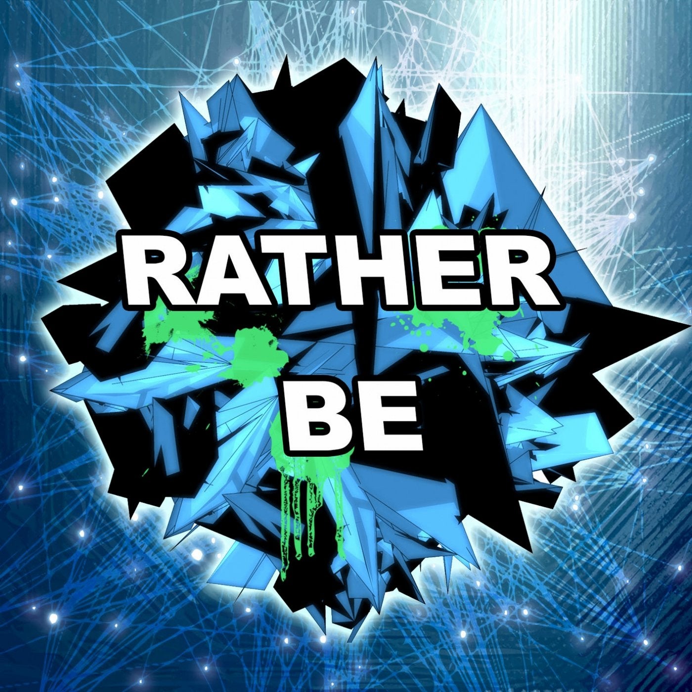 Rather Be (Dubstep Remix)