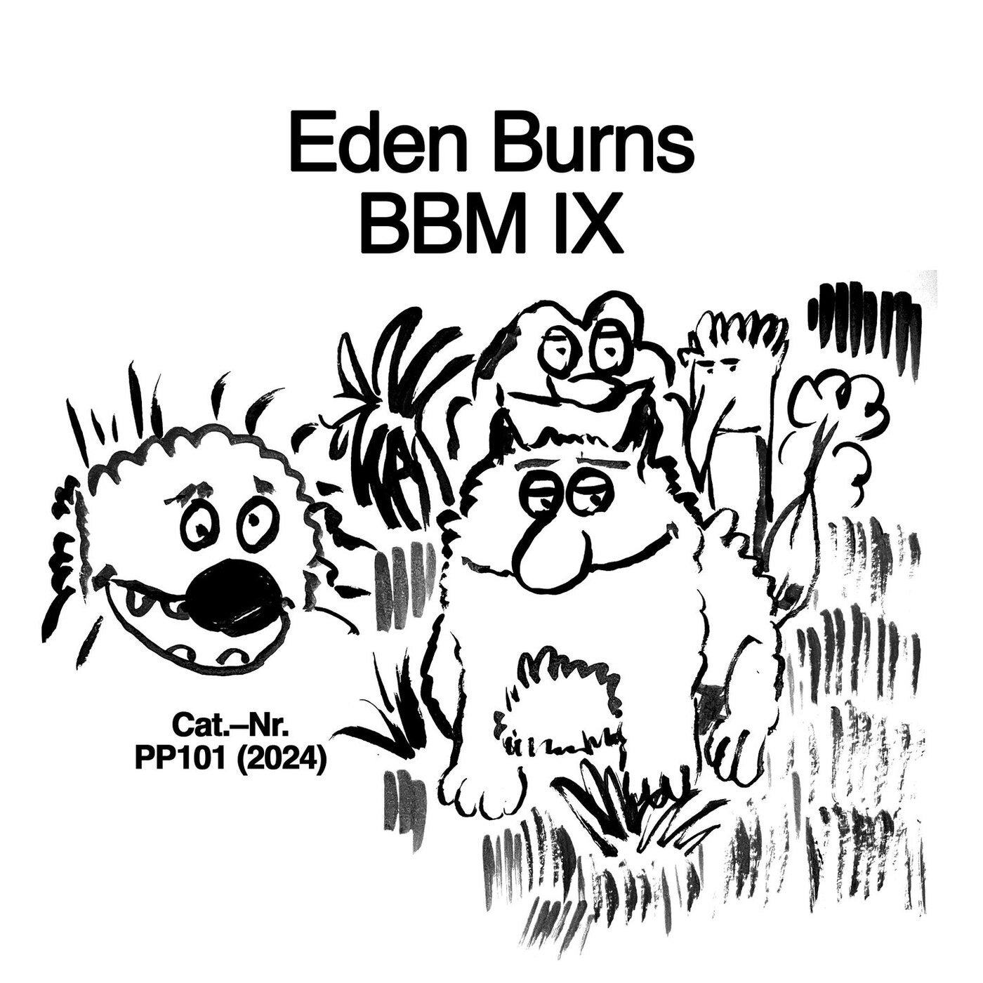 Eden Burns – Big Beat Manifesto Vol. IX PP101 Eden Burns – Big Beat Manifesto Vol. IX PP101