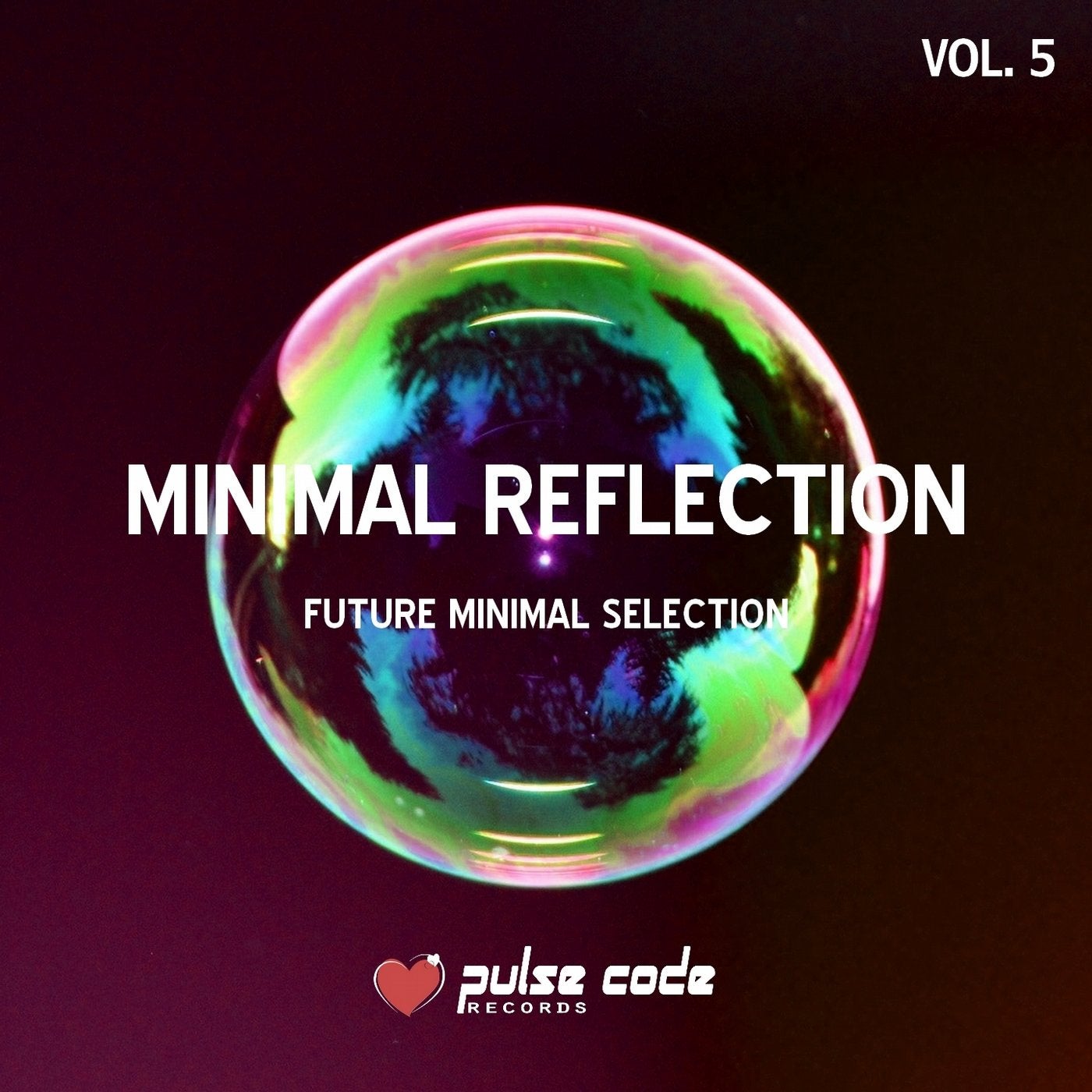 Minimal Reflection, Vol. 5 (Future Minimal Selection)