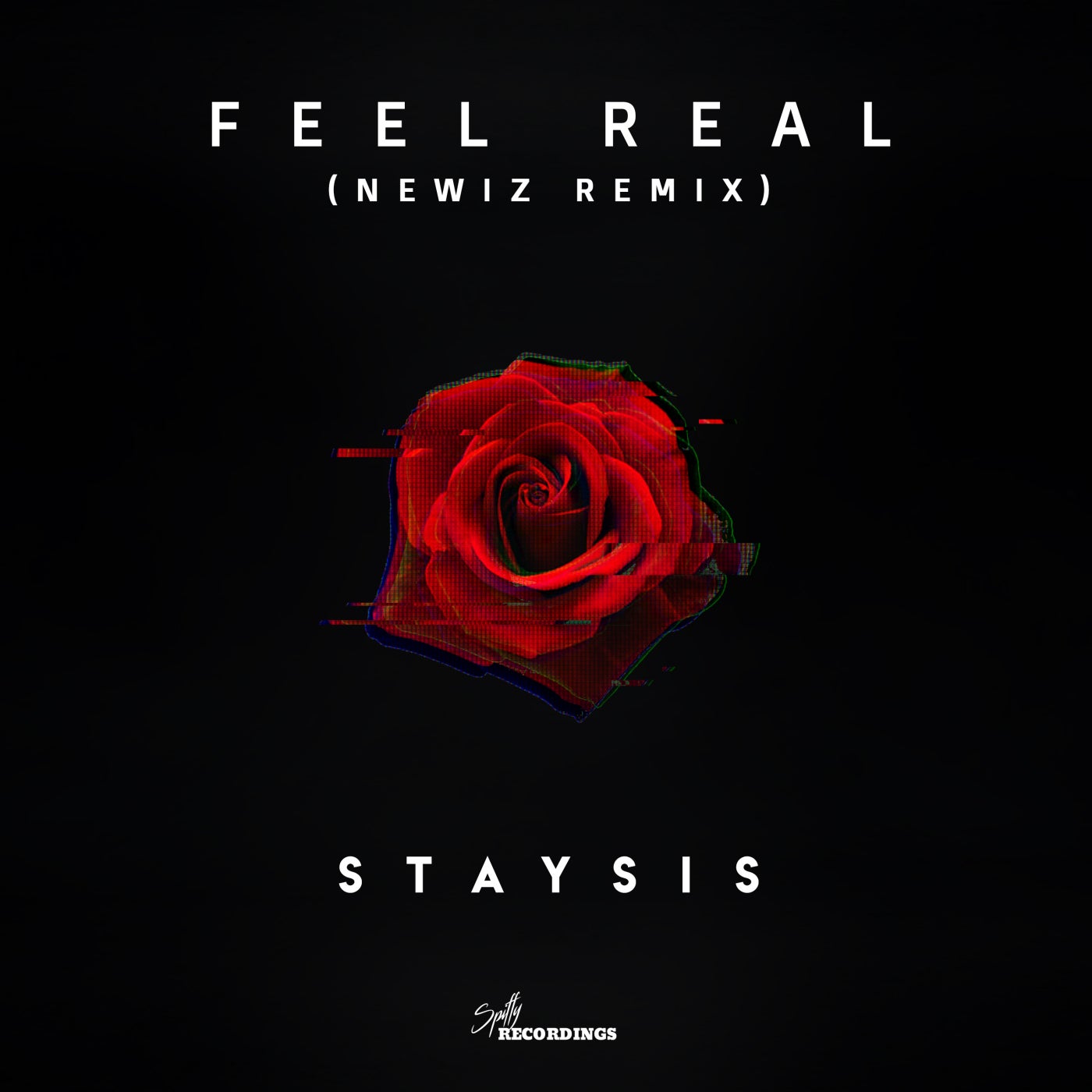 Feel Real (NewiZ Remix)