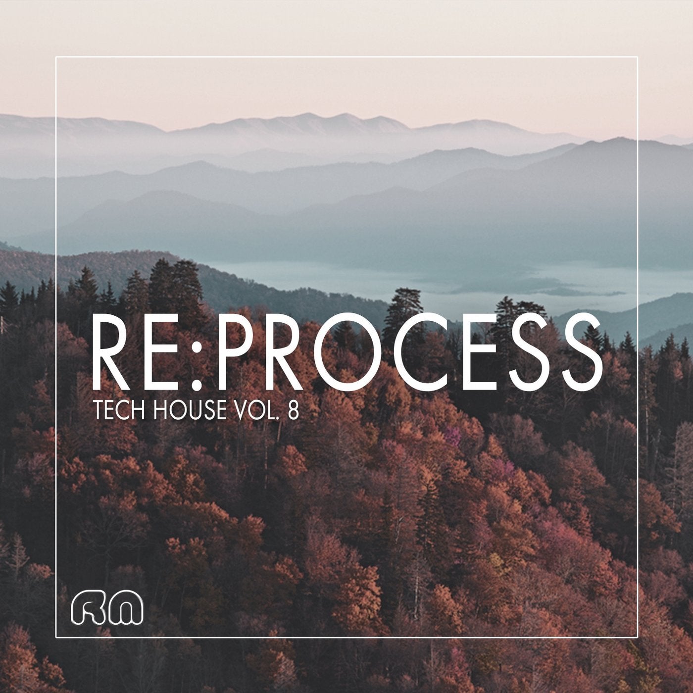 Re:Process - Tech House Vol. 8