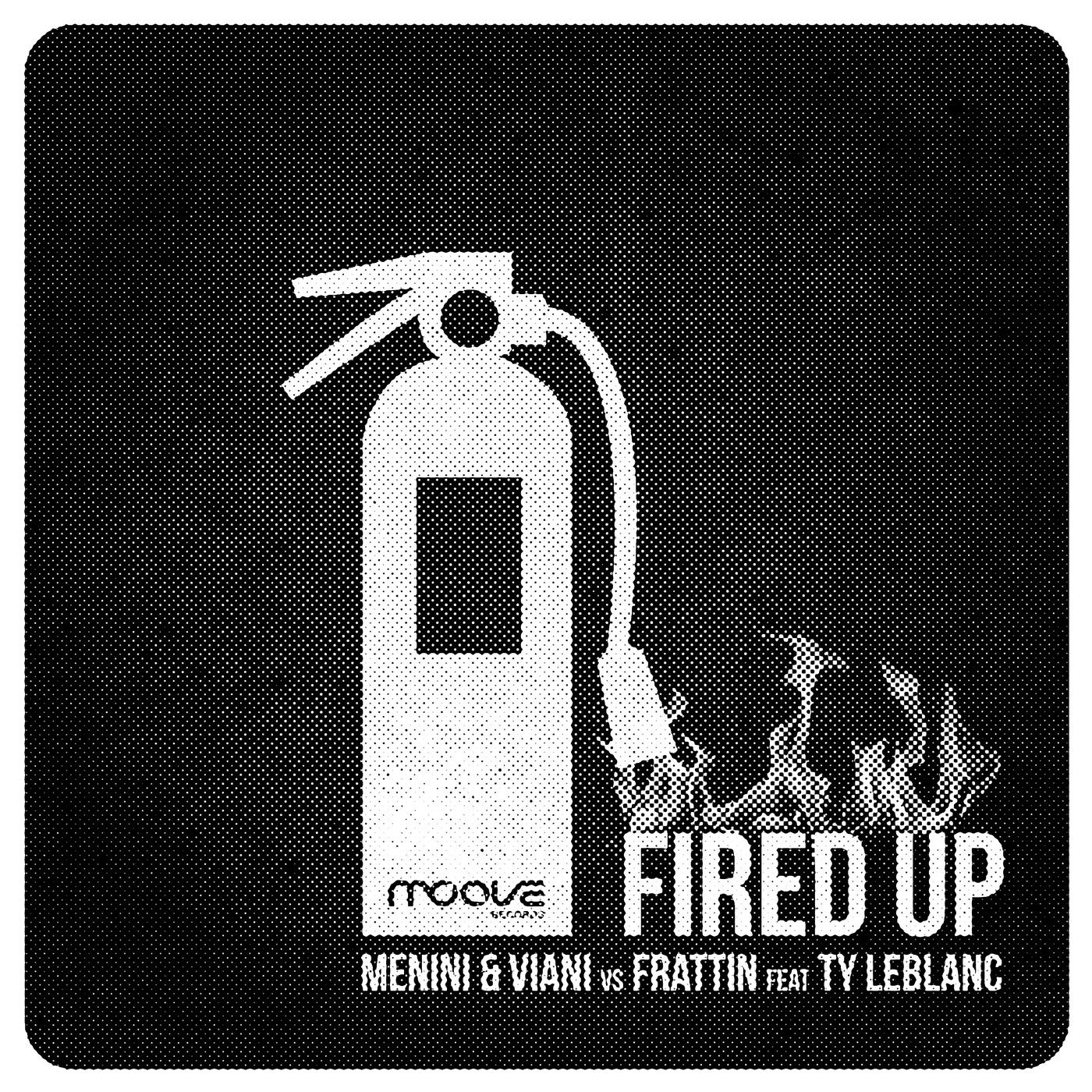 Fired Up (Deep & Fire Mix)