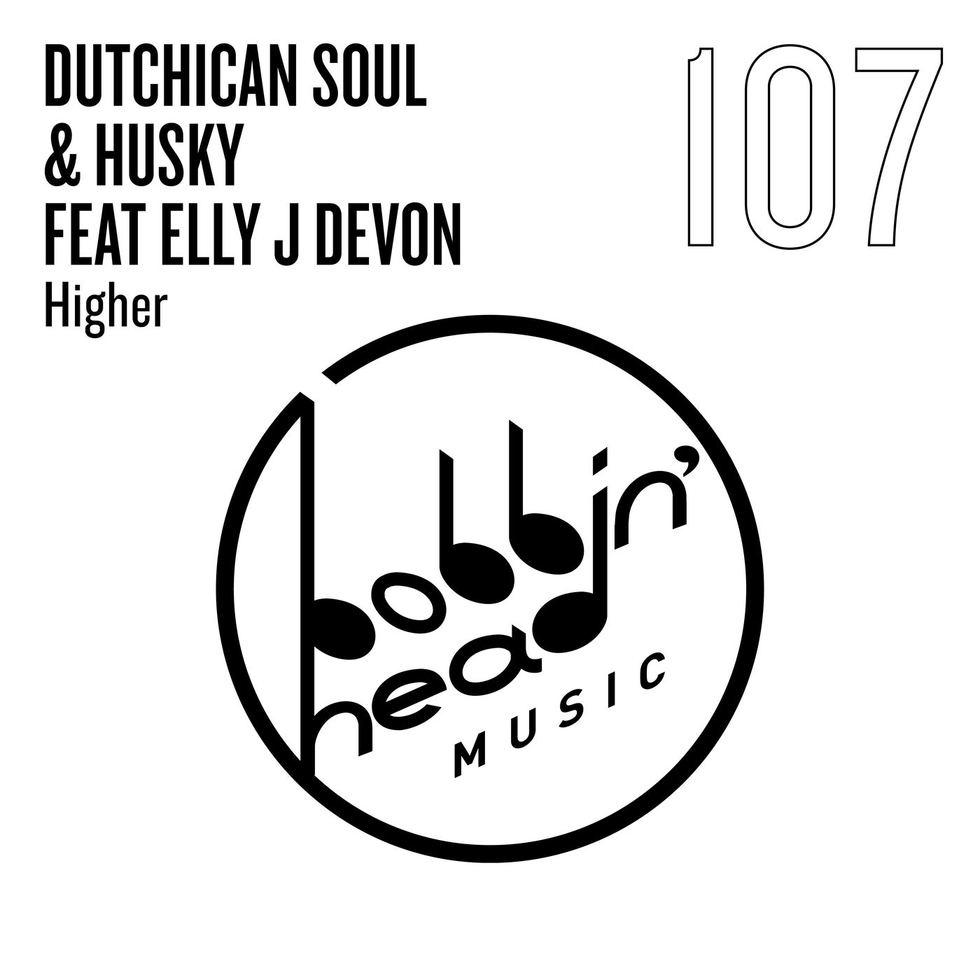 Higher (Extended Mix) feat. Elly J Devon