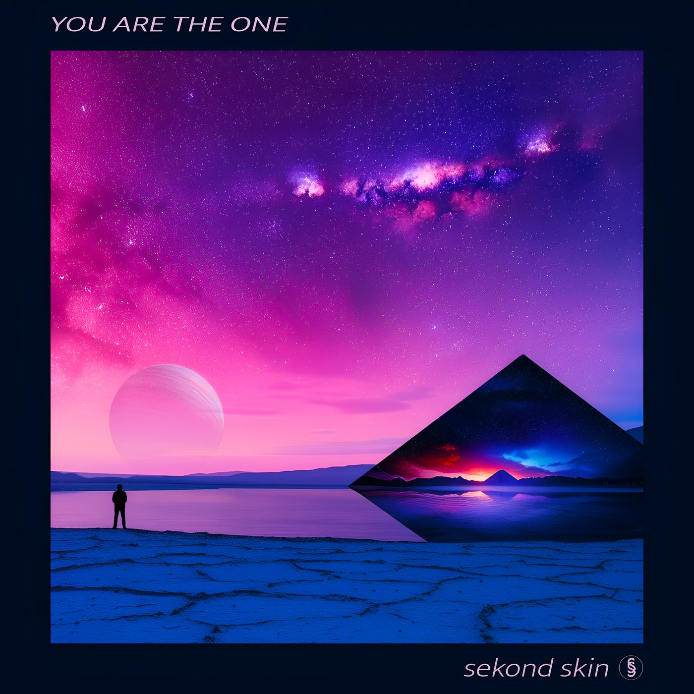 You Are the One
