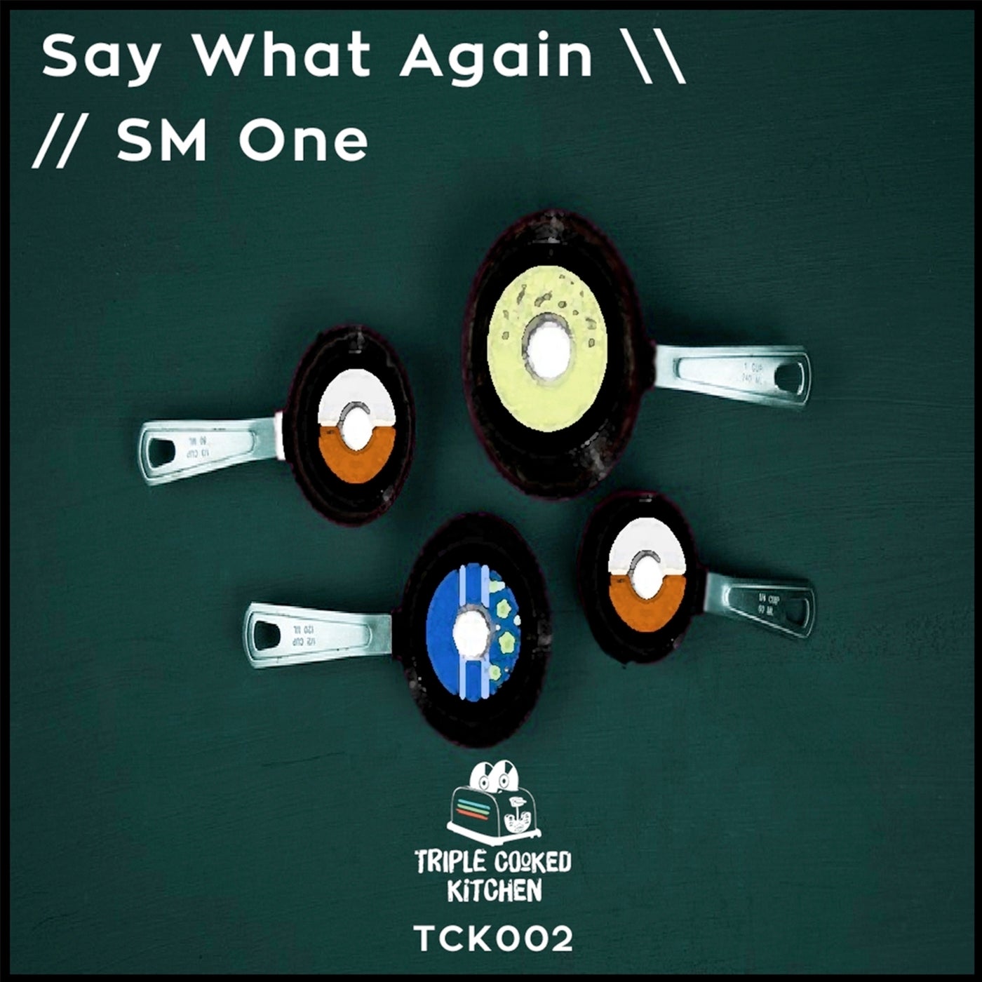 Say What Again