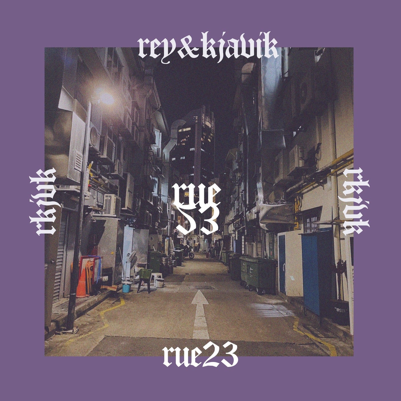 Rey and Kjavik – Rue 23 RK039 Rey and Kjavik – Rue 23 RK039