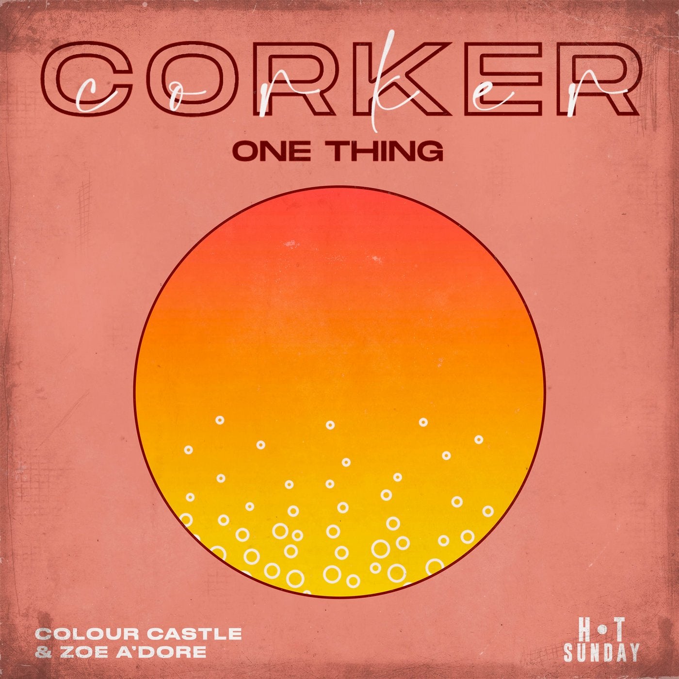 Corker (One Thing)