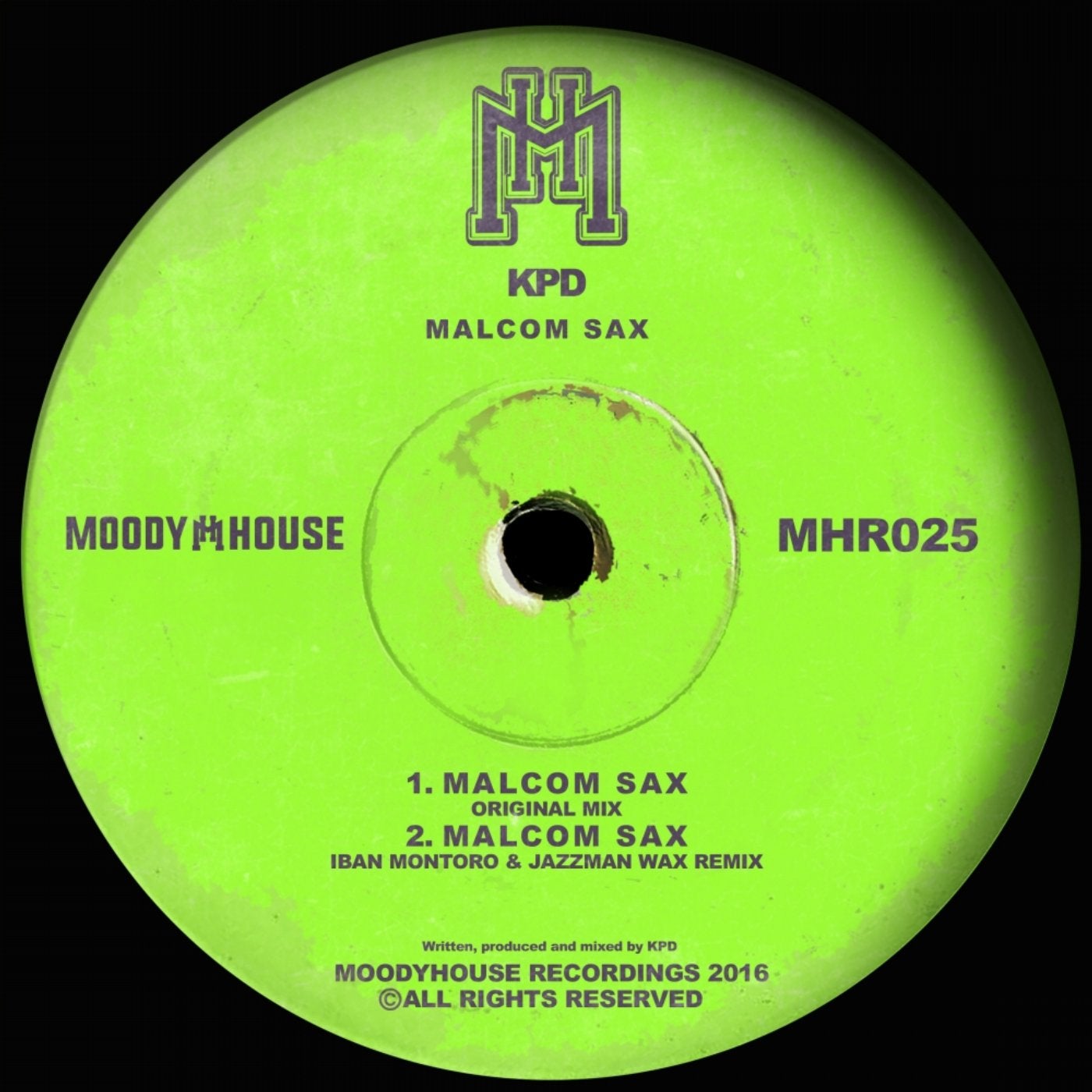 Malcom Sax (Incl. Iban Montoro & Jazzman Wax Remix)