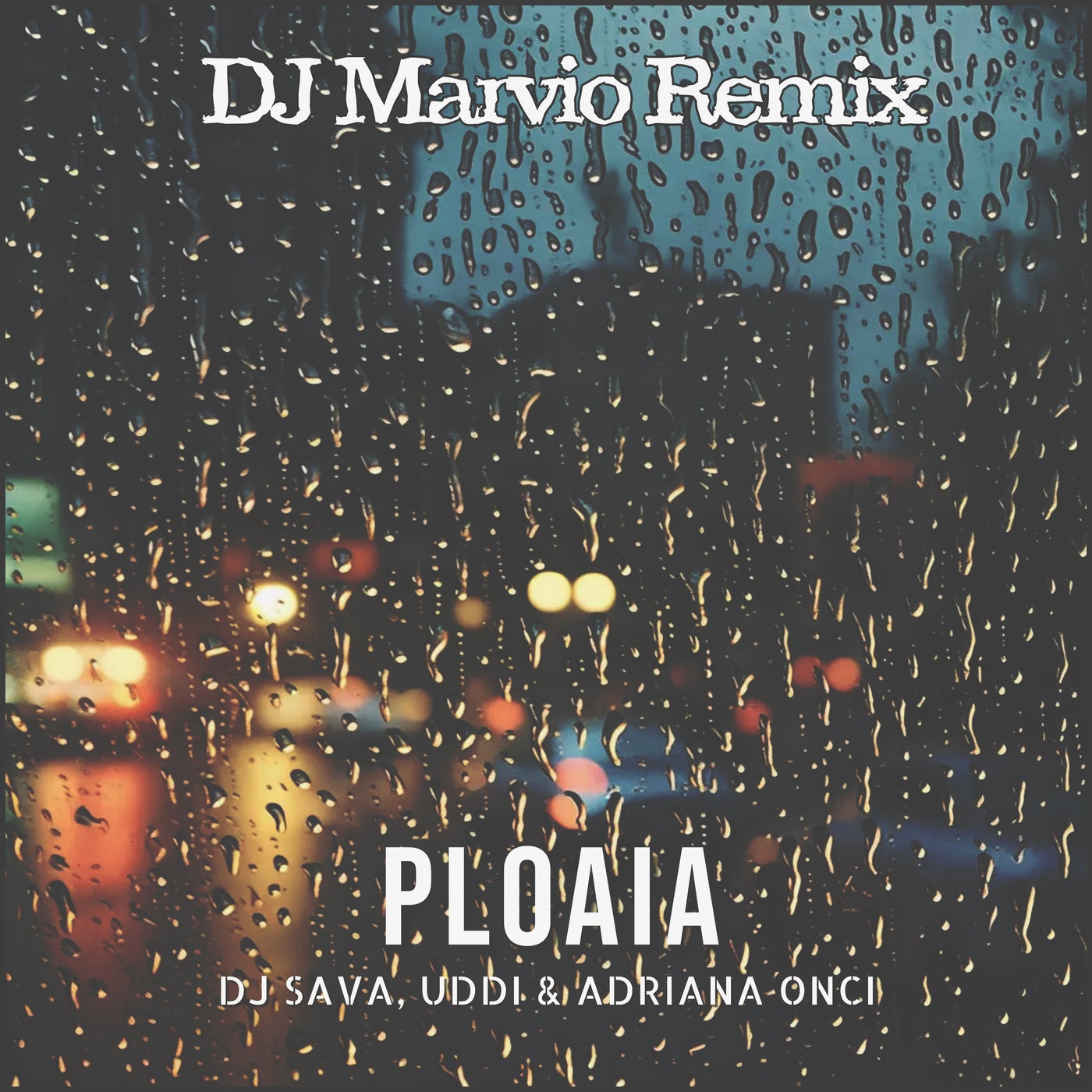 Ploaia (DJ Marvio Remix)