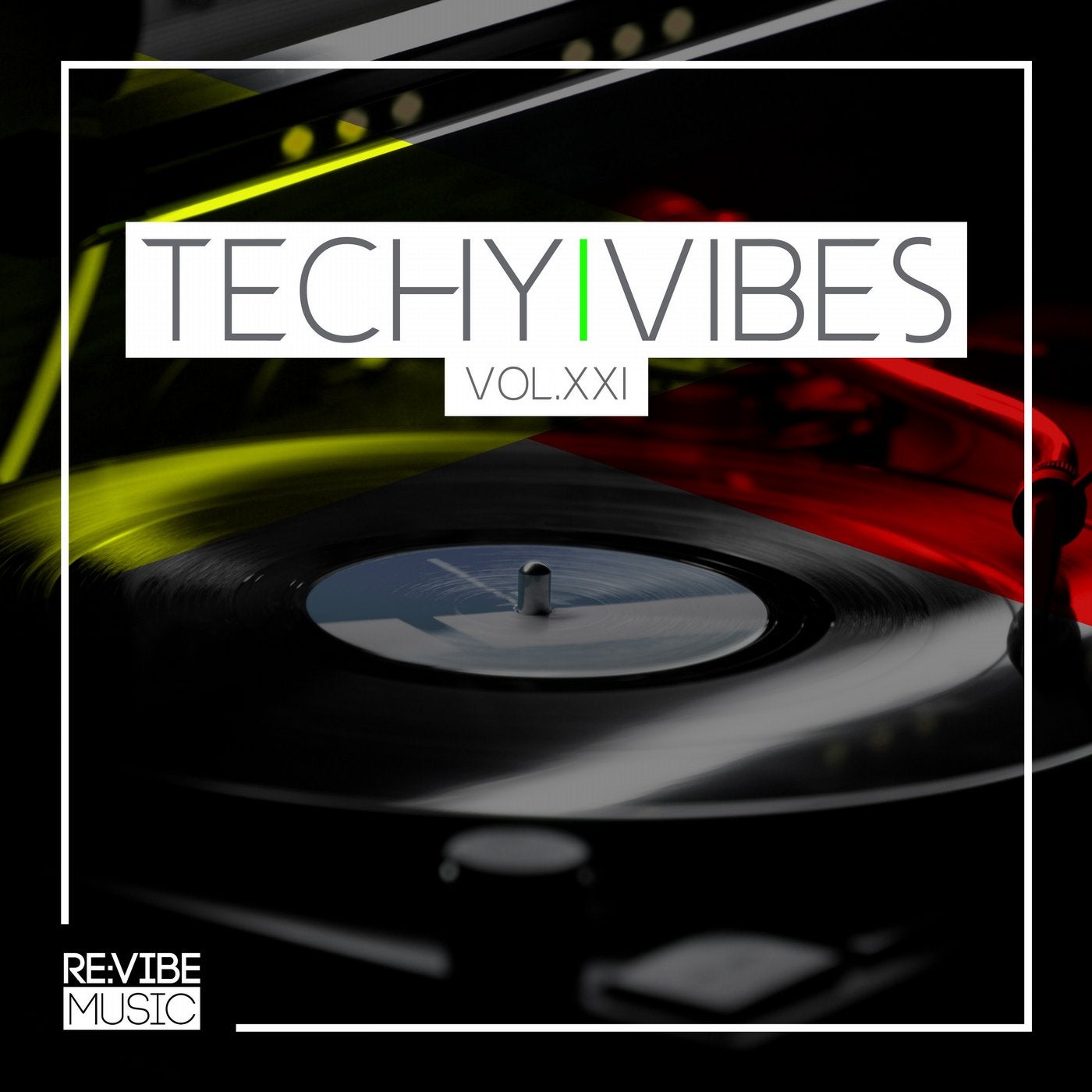 Techy Vibes, Vol. 21