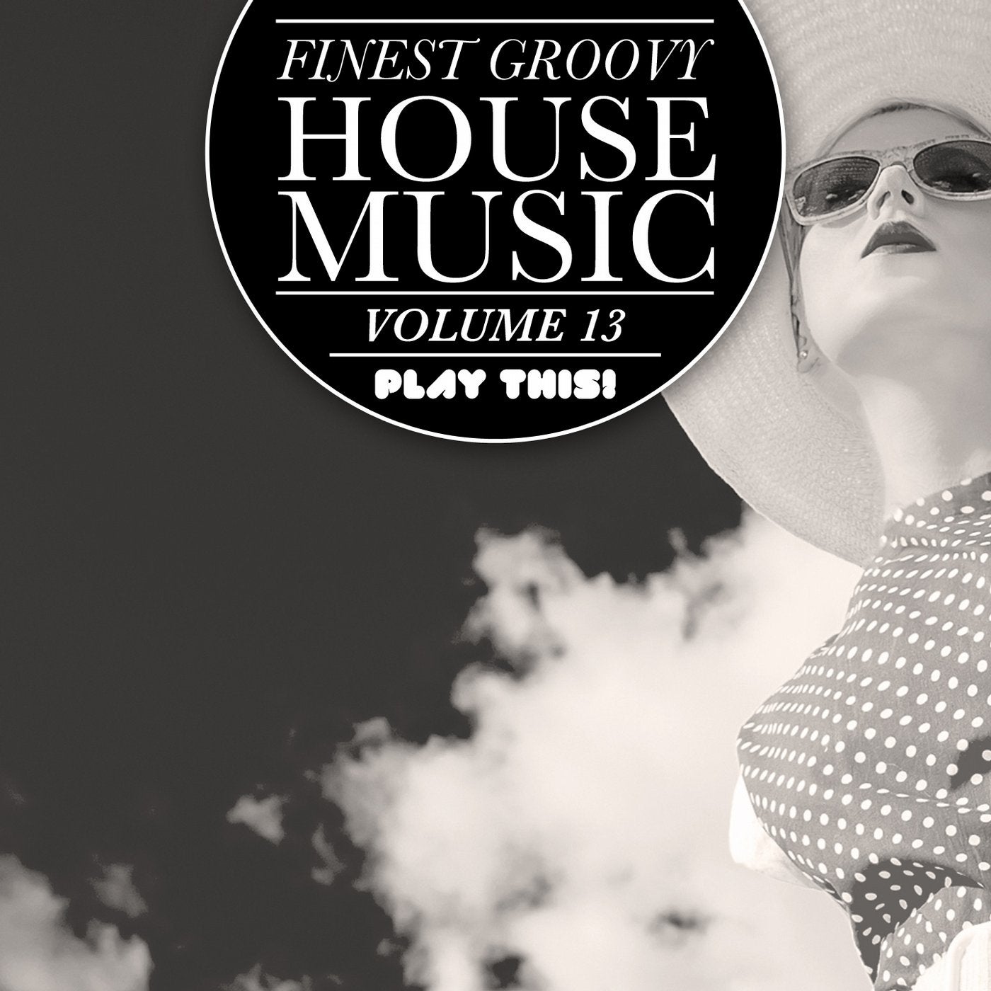 Finest Groovy House Music, Vol. 13