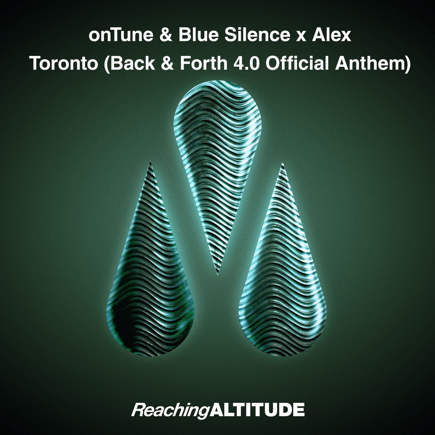 Toronto (Back & Forth 4.0 Official Anthem)