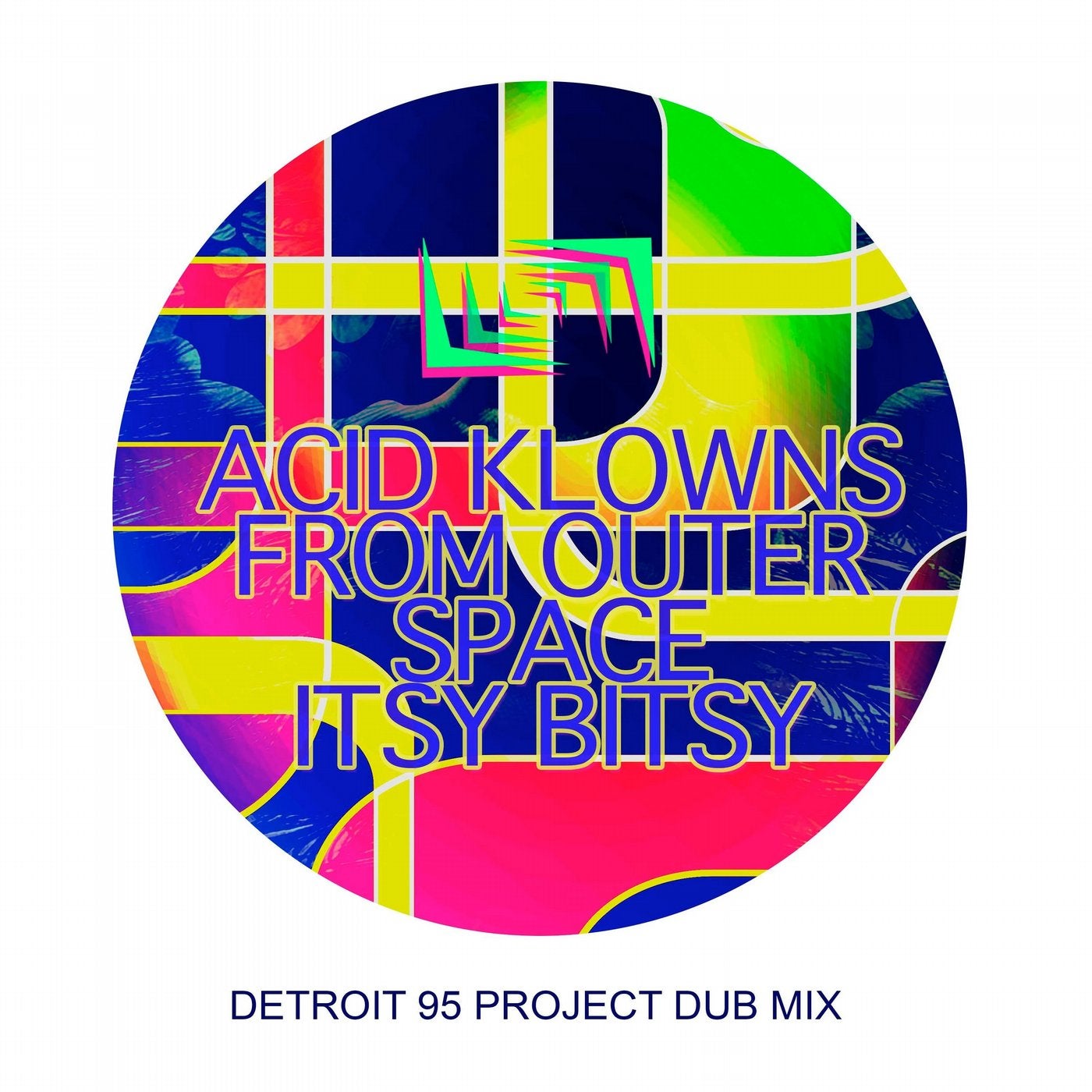 Itsy Bitsy (Detroit 95 Project Dub Mix)