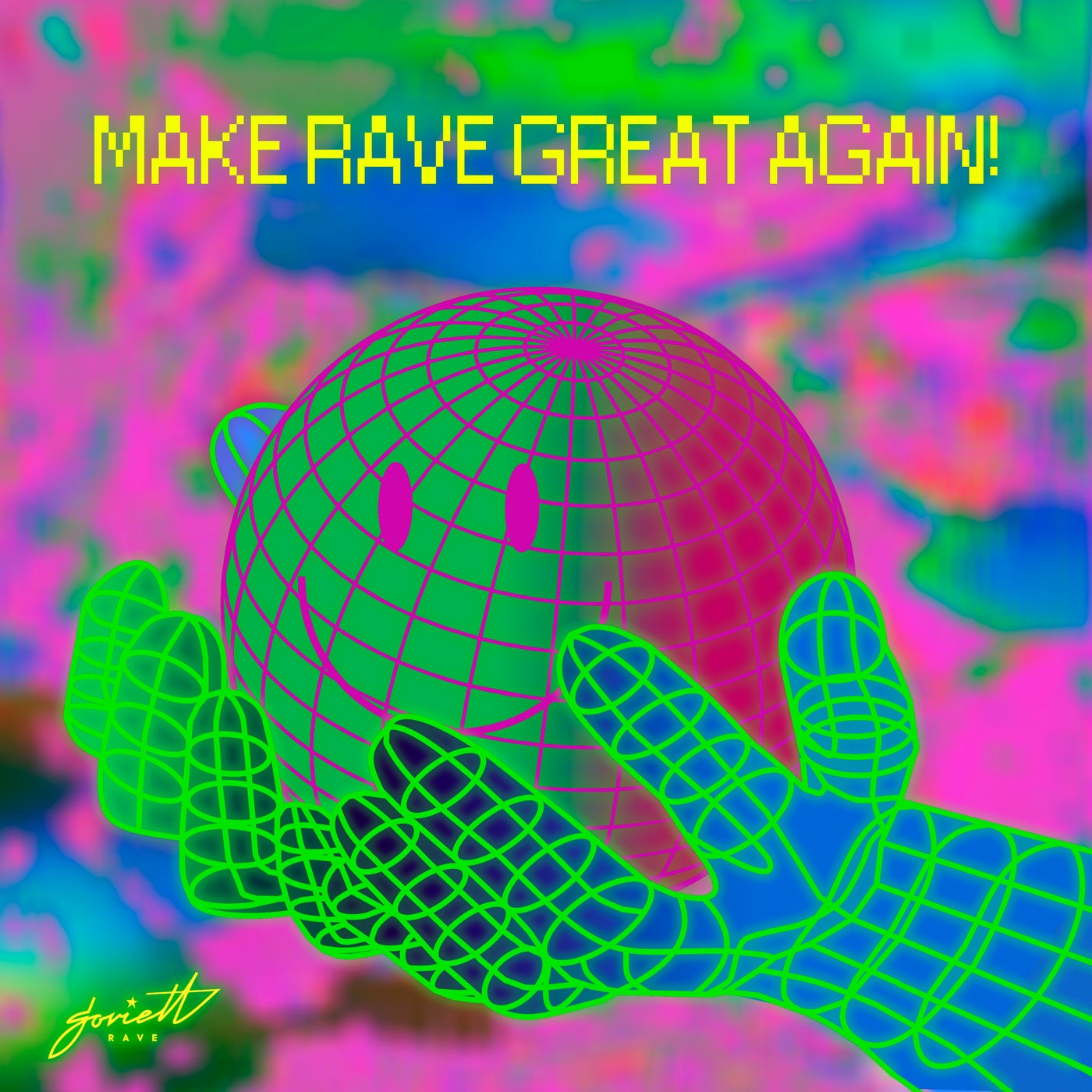 Make Rave Great Again