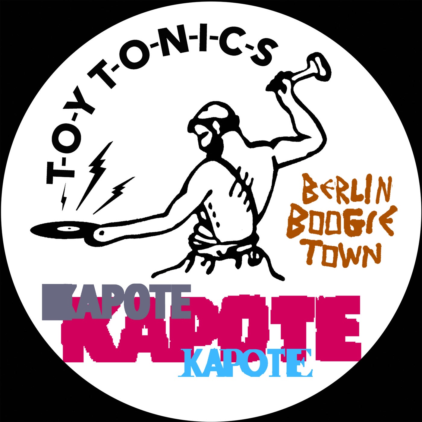 Kapote – Berlin Boogie Town (Extended Version) [Toy Tonics]