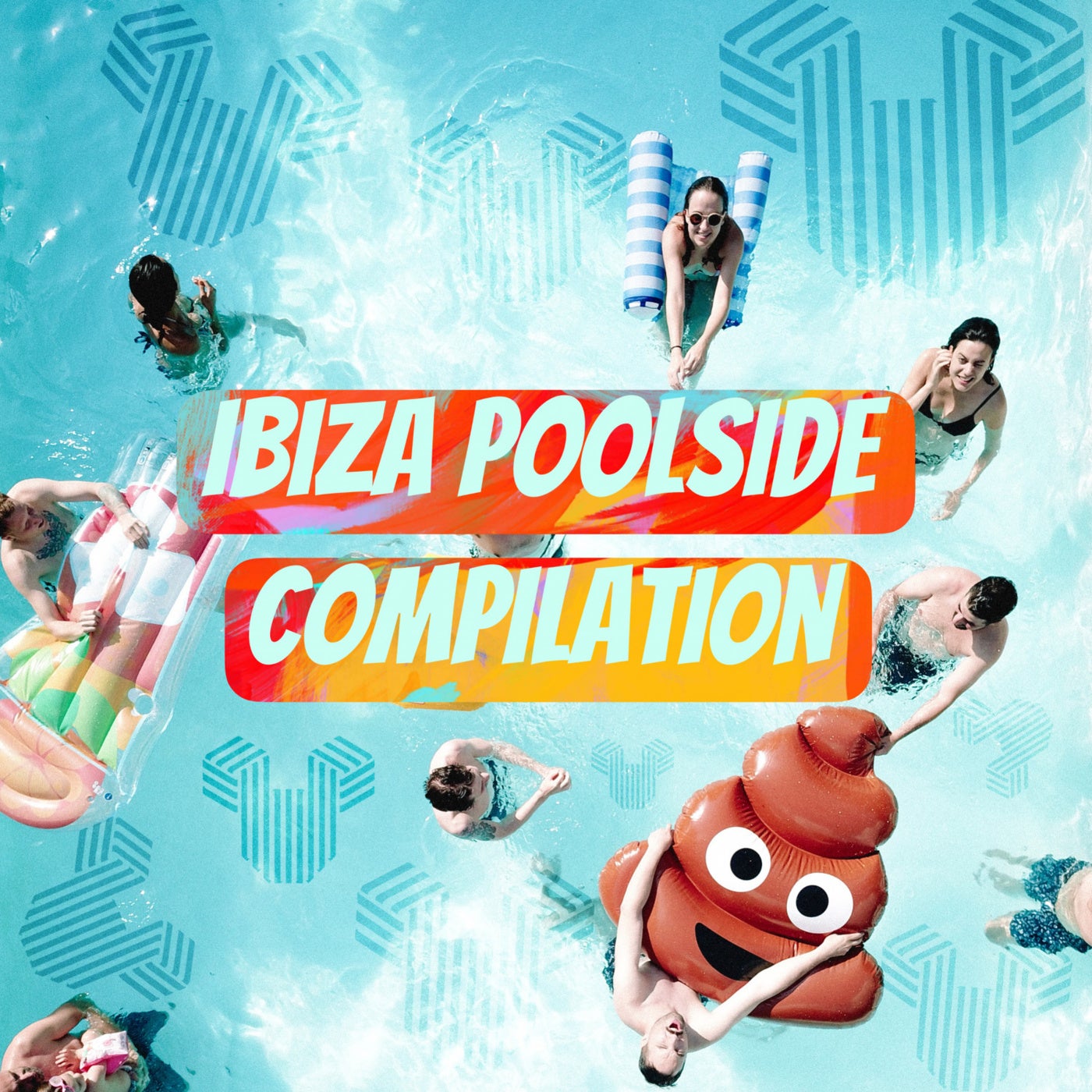 Ibiza Poolside Compilation