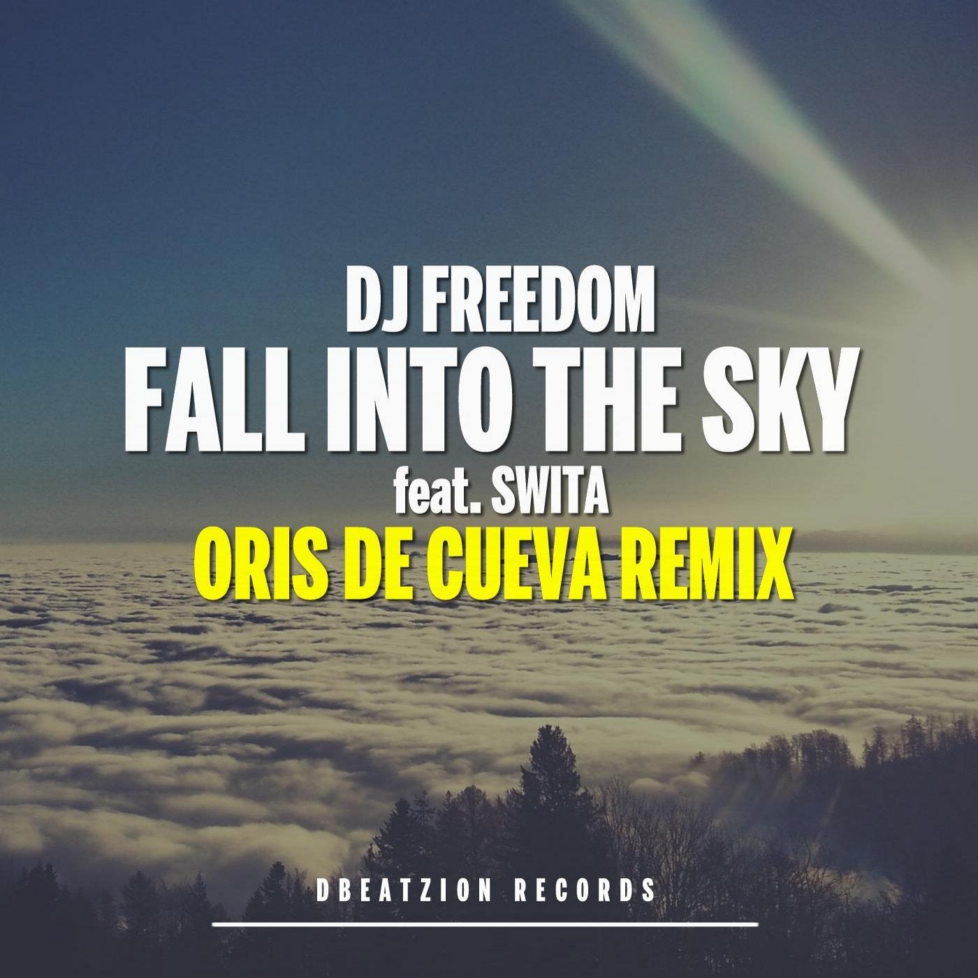Fall Into The Sky (Oris De Cueva Remix)