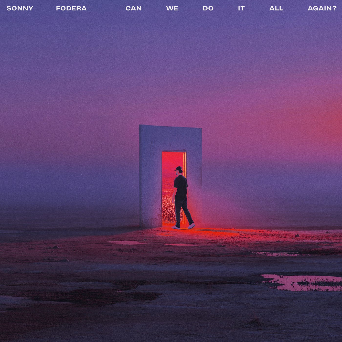Sonny Fodera – can we do it all again [5026854771687]