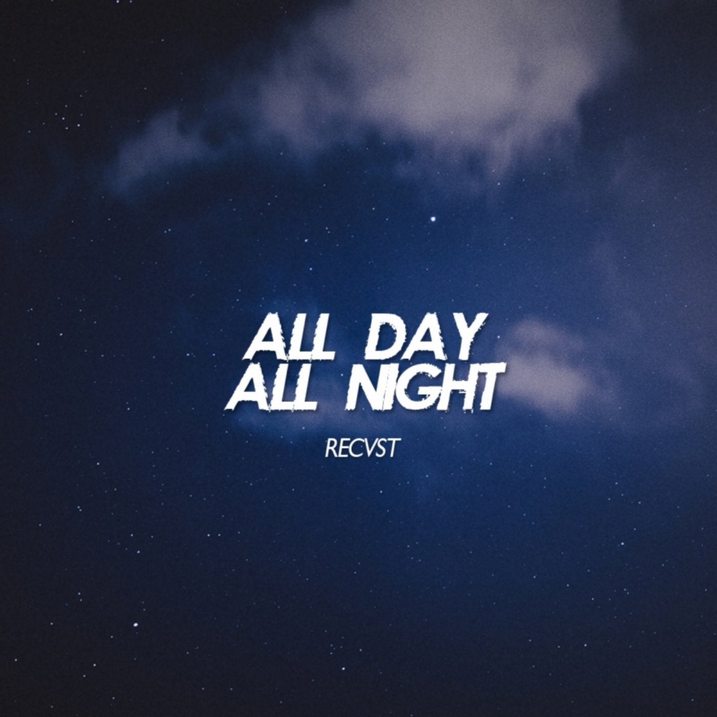 All day all night. С днем all. Плейлист на ночь. All the Days and Nights.