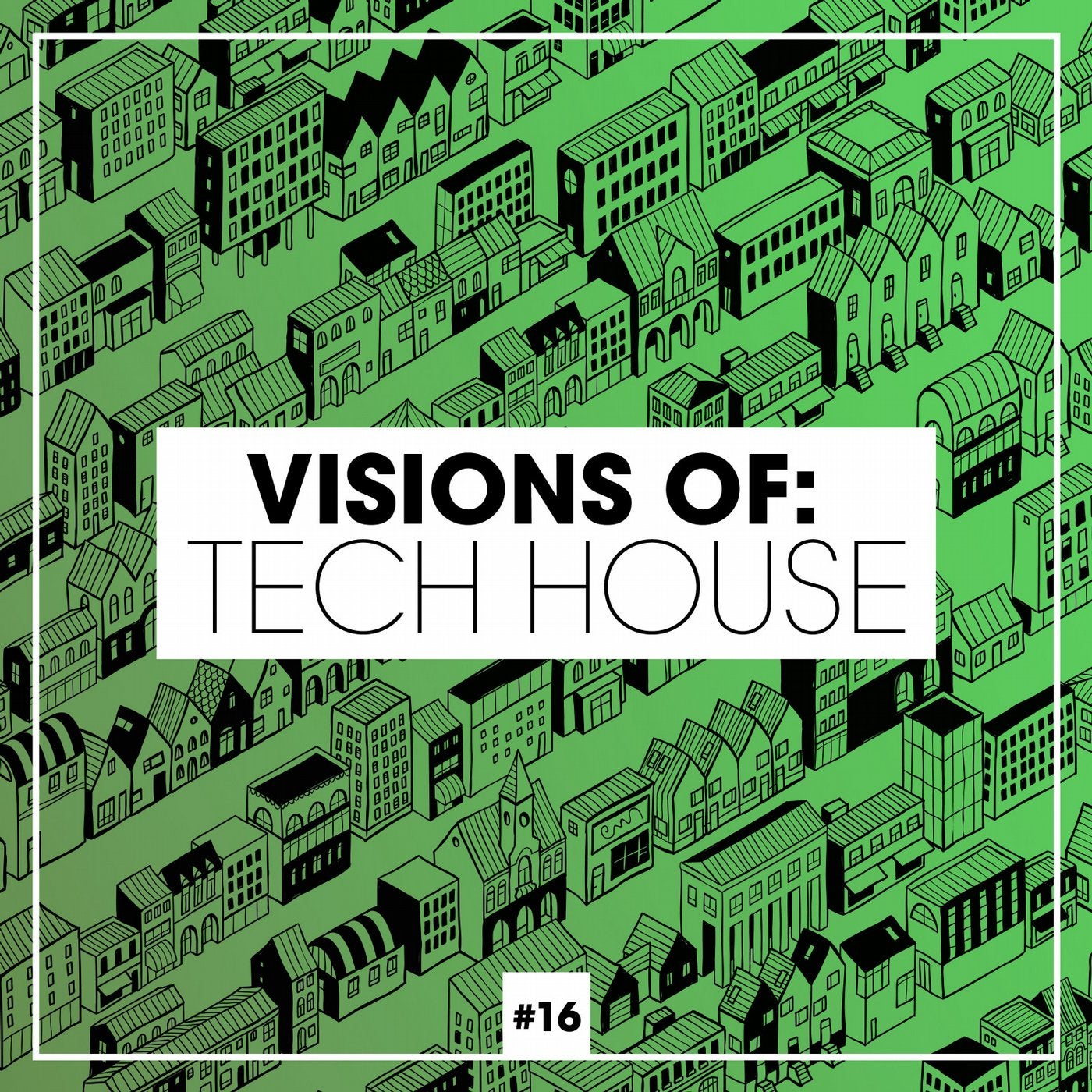 Visions Of: Tech House Vol. 16