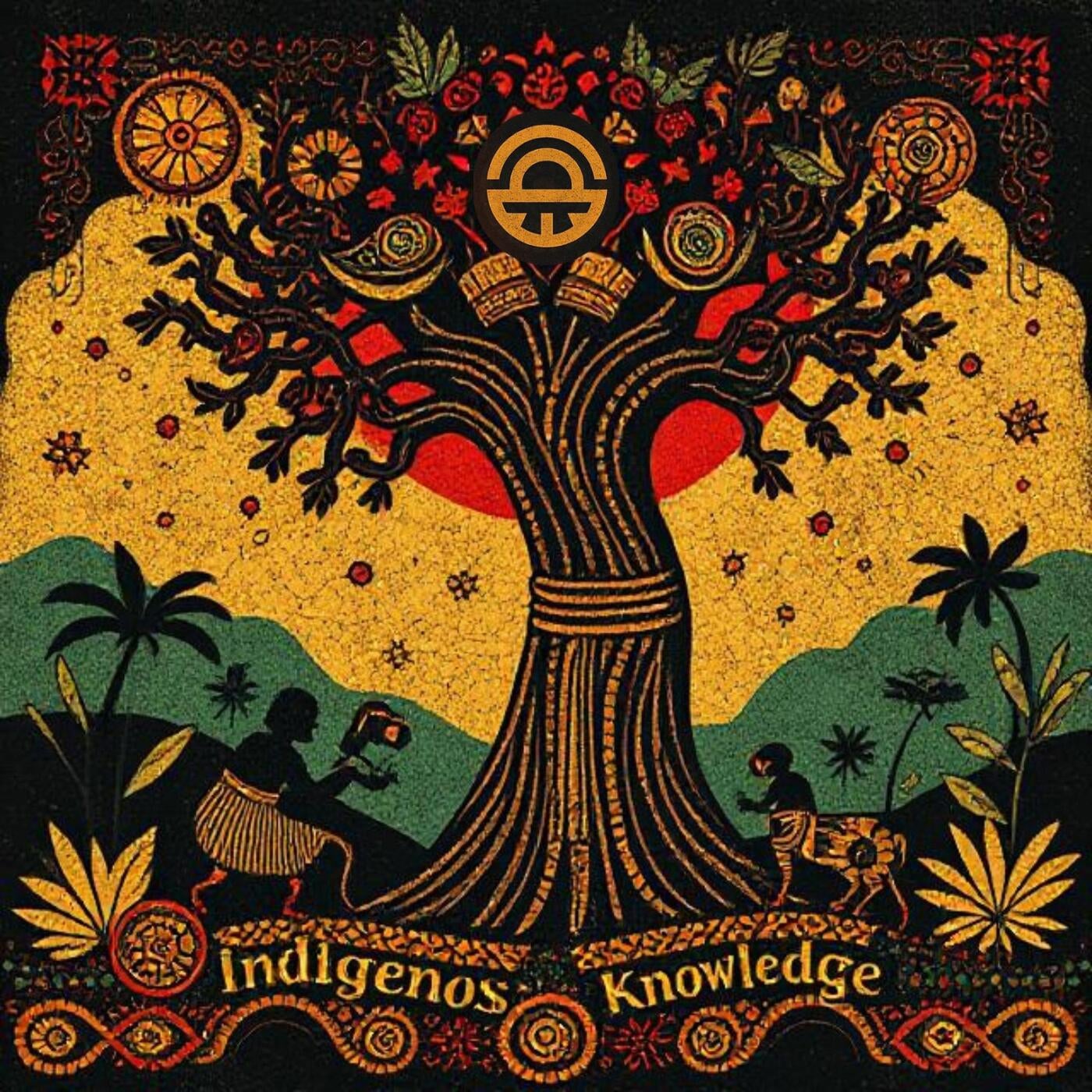 Indigenous Knowledge