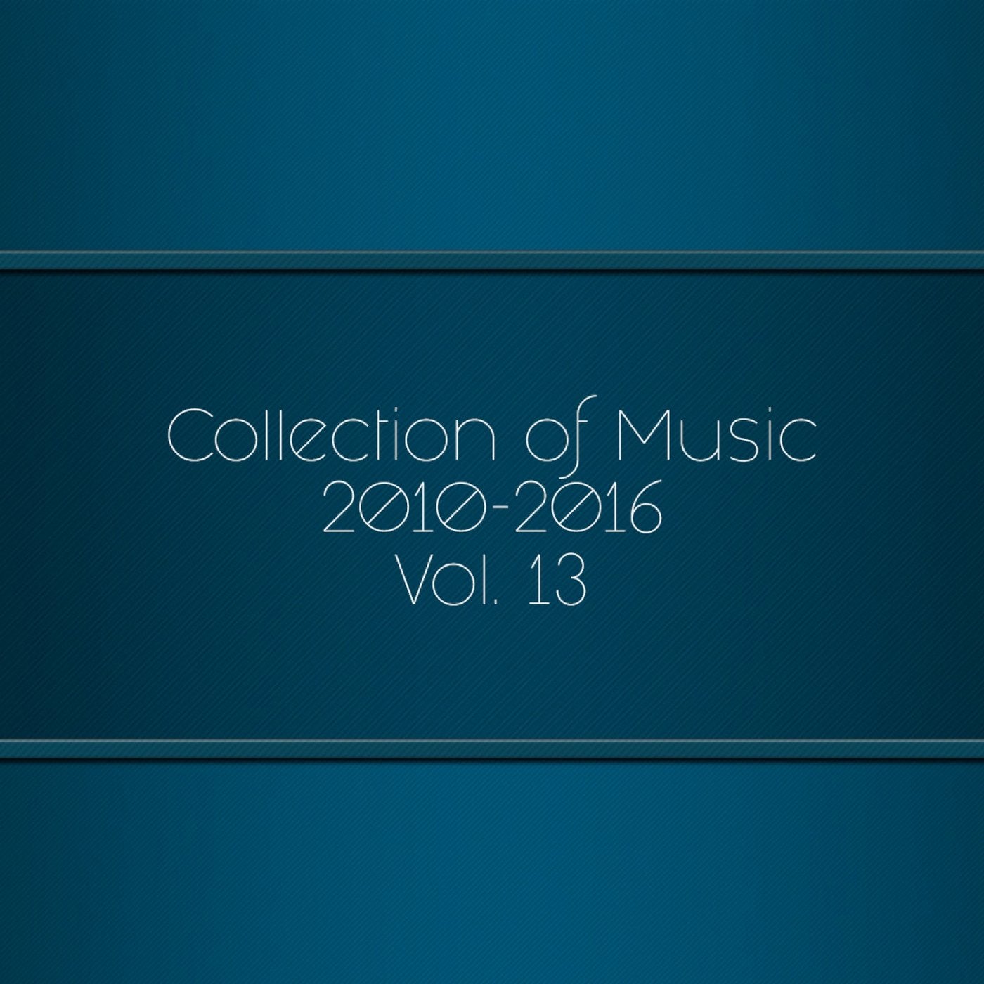 Collection of Music 2010-2016, Vol. 13