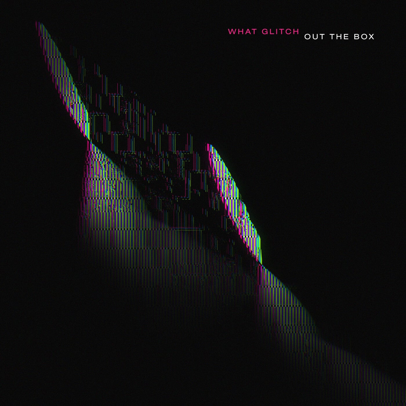 What Glitch - Out The Box (Extended Mix) [mau5trap]