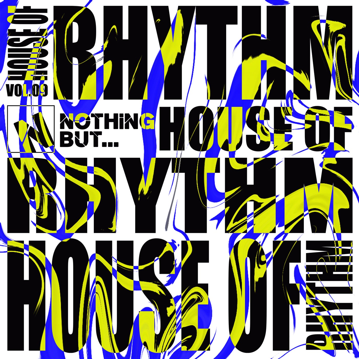 Cover art for Nothing But... House of Rhythm, Vol. 09