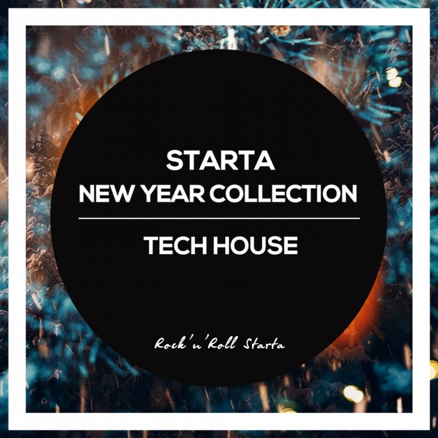 Starta New Year Collection Tech House