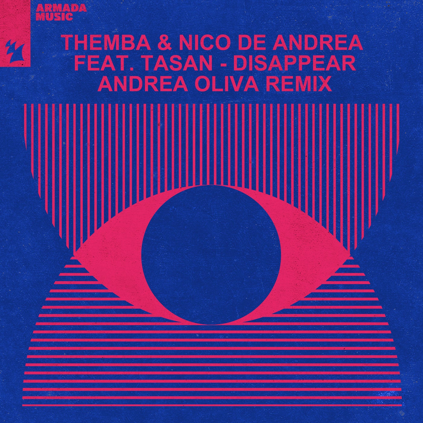 Disappear - Andrea Oliva Remix