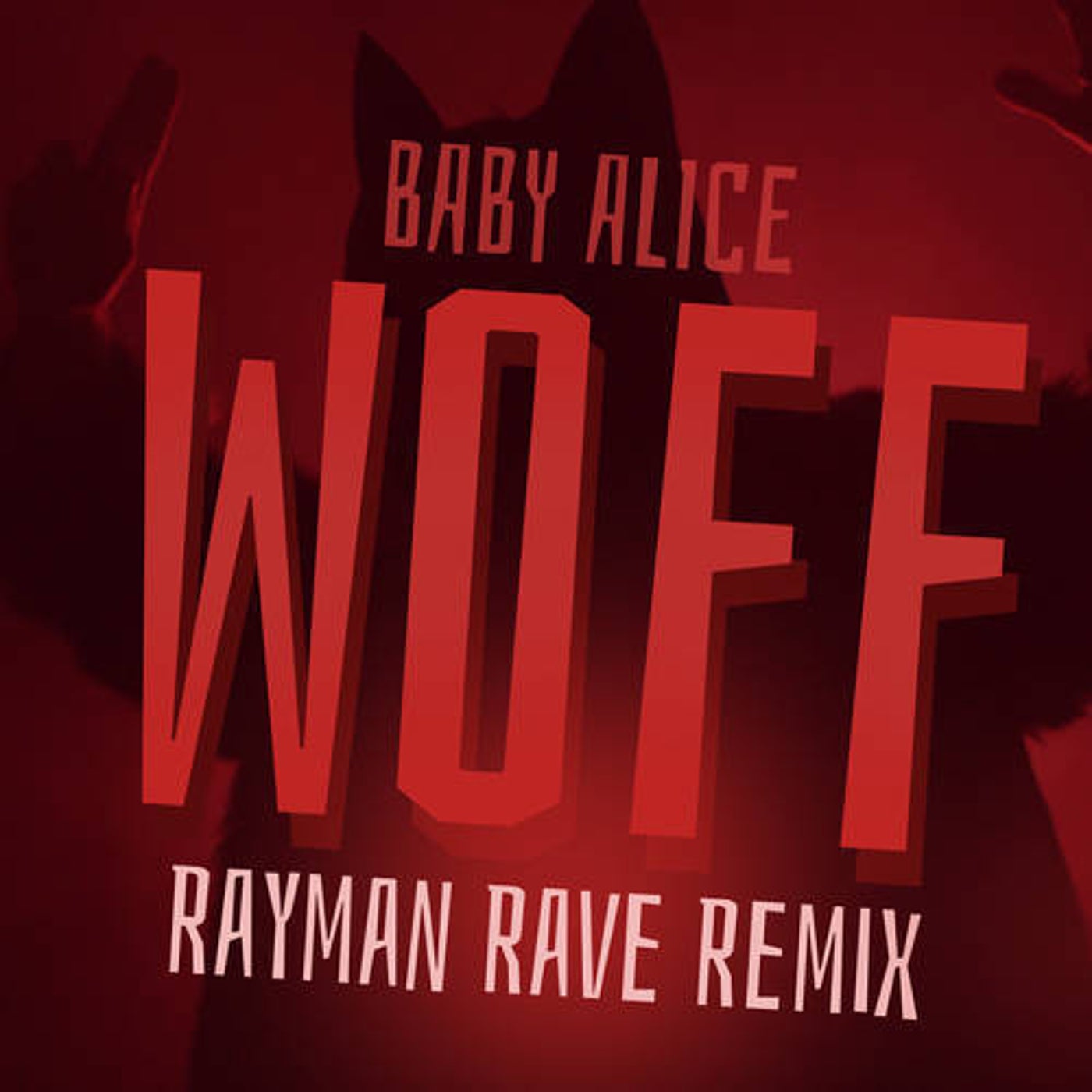WOFF (Rayman Rave Extended Mix)